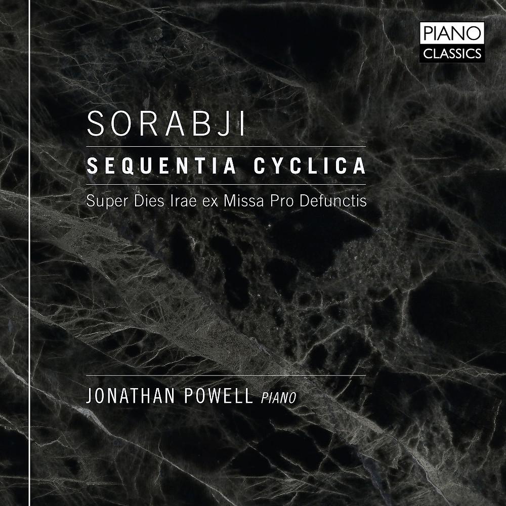 Постер альбома Sorabji: Sequentia Cyclica