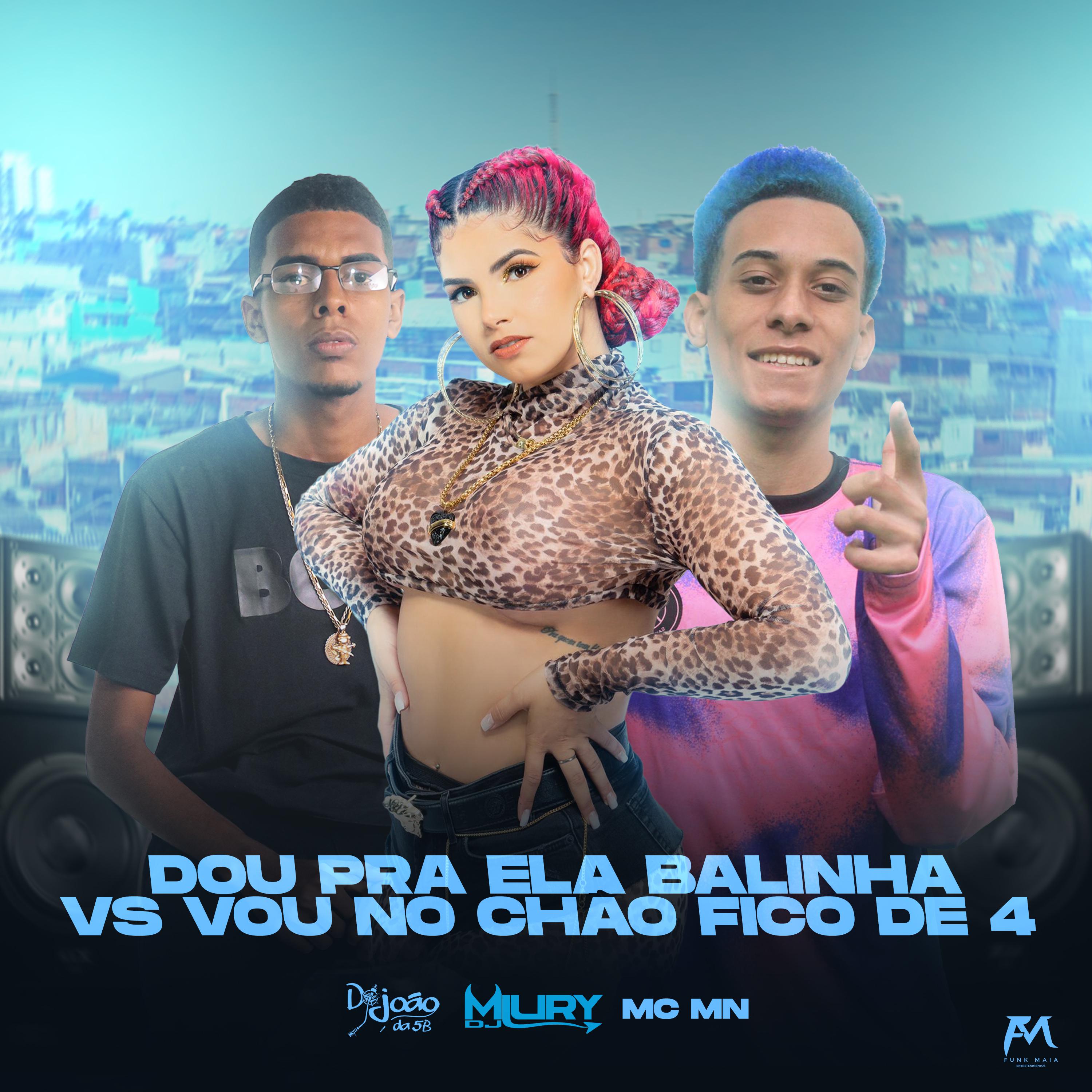 Постер альбома Dou pra Ela Balinha Vs Vou no Chão Fico de 4