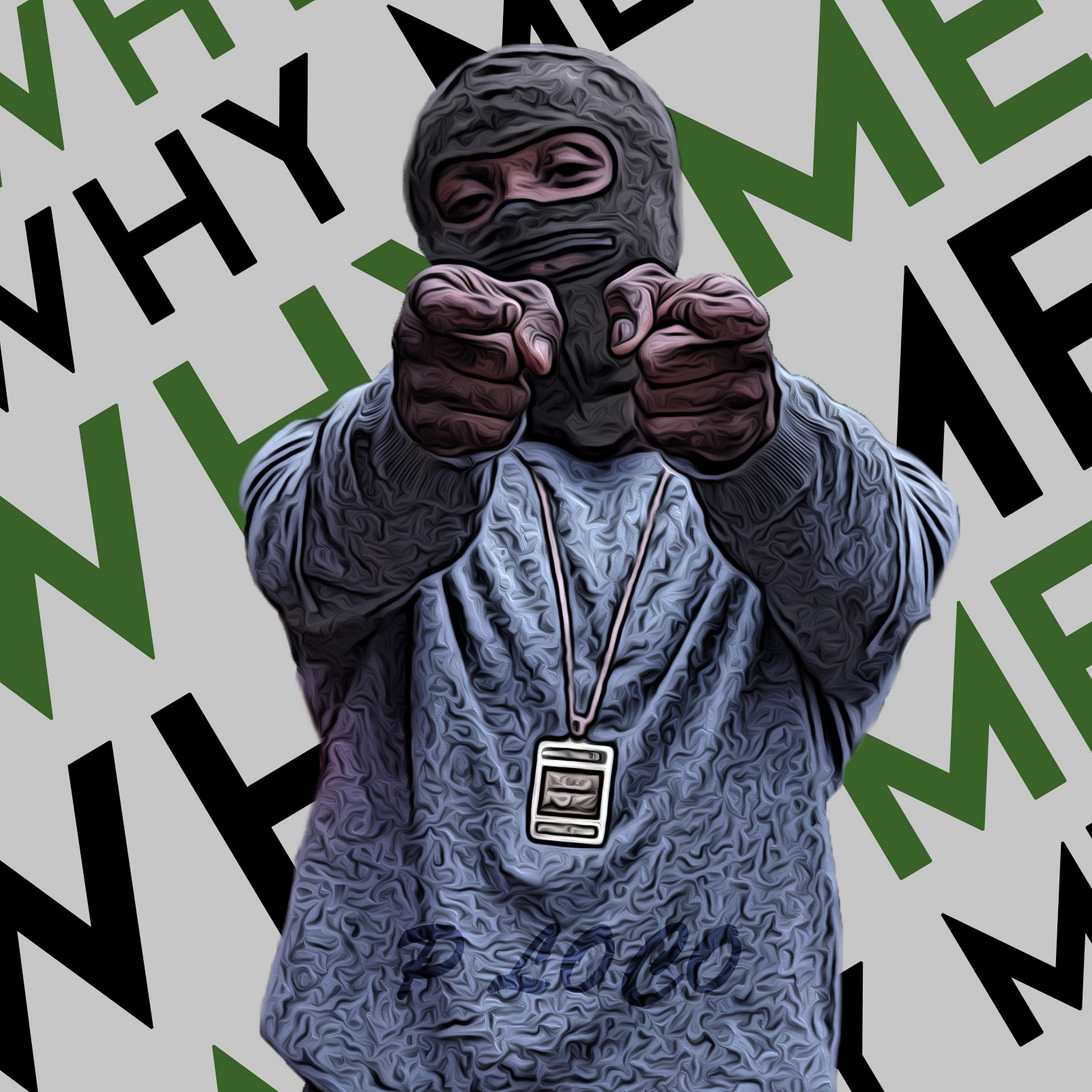 Постер альбома Why Me?
