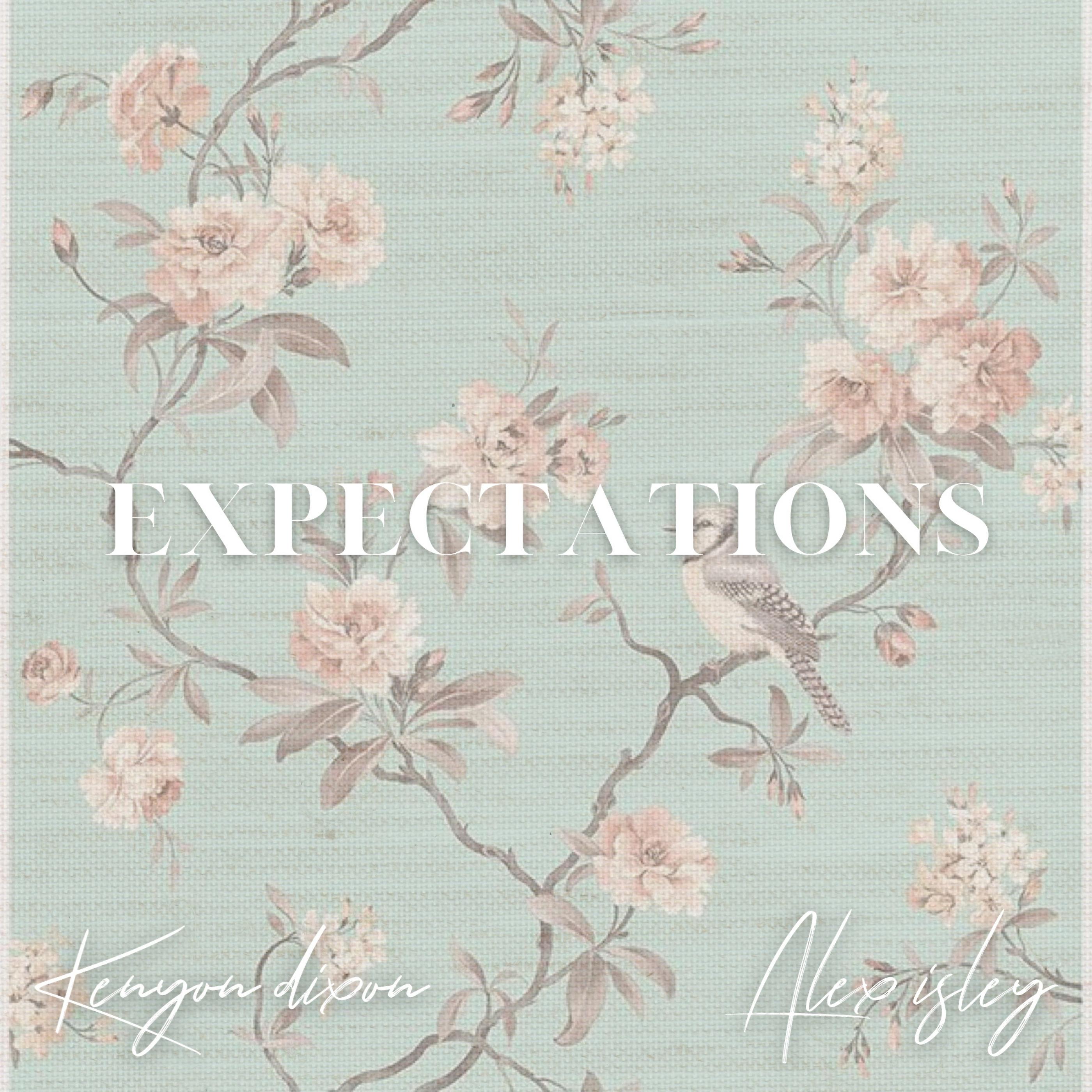 Постер альбома Expectations (feat. Alex Isley)