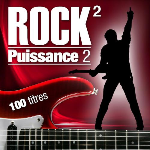 Постер альбома Rock Puissance 2