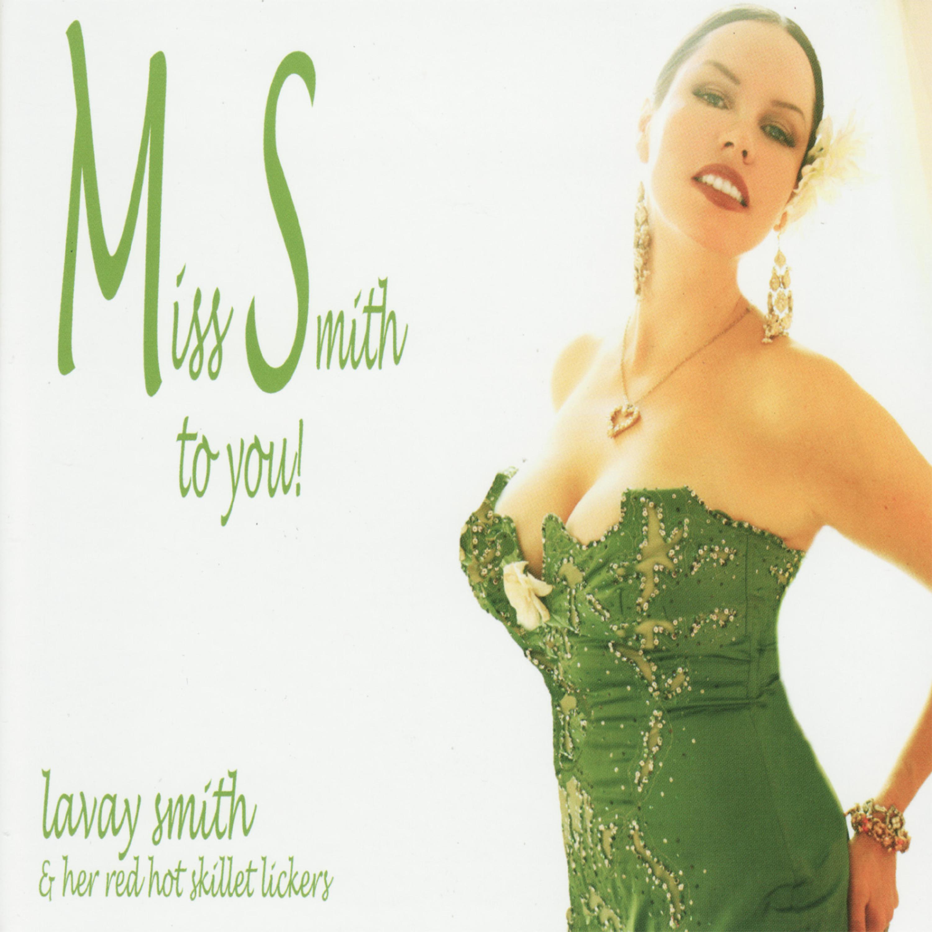 Постер альбома Miss Smith To You!
