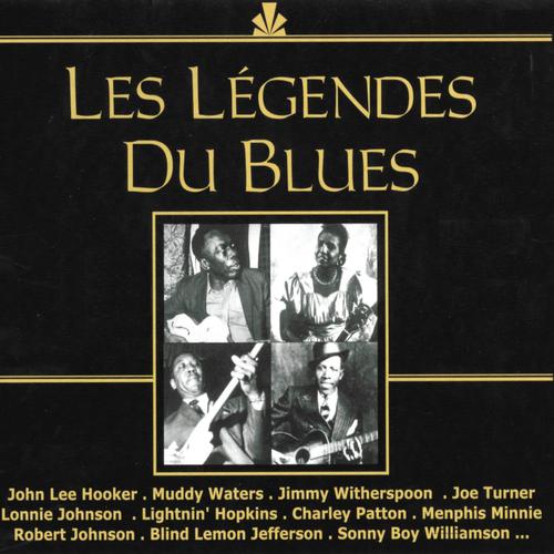Постер альбома Les légendes du Blues