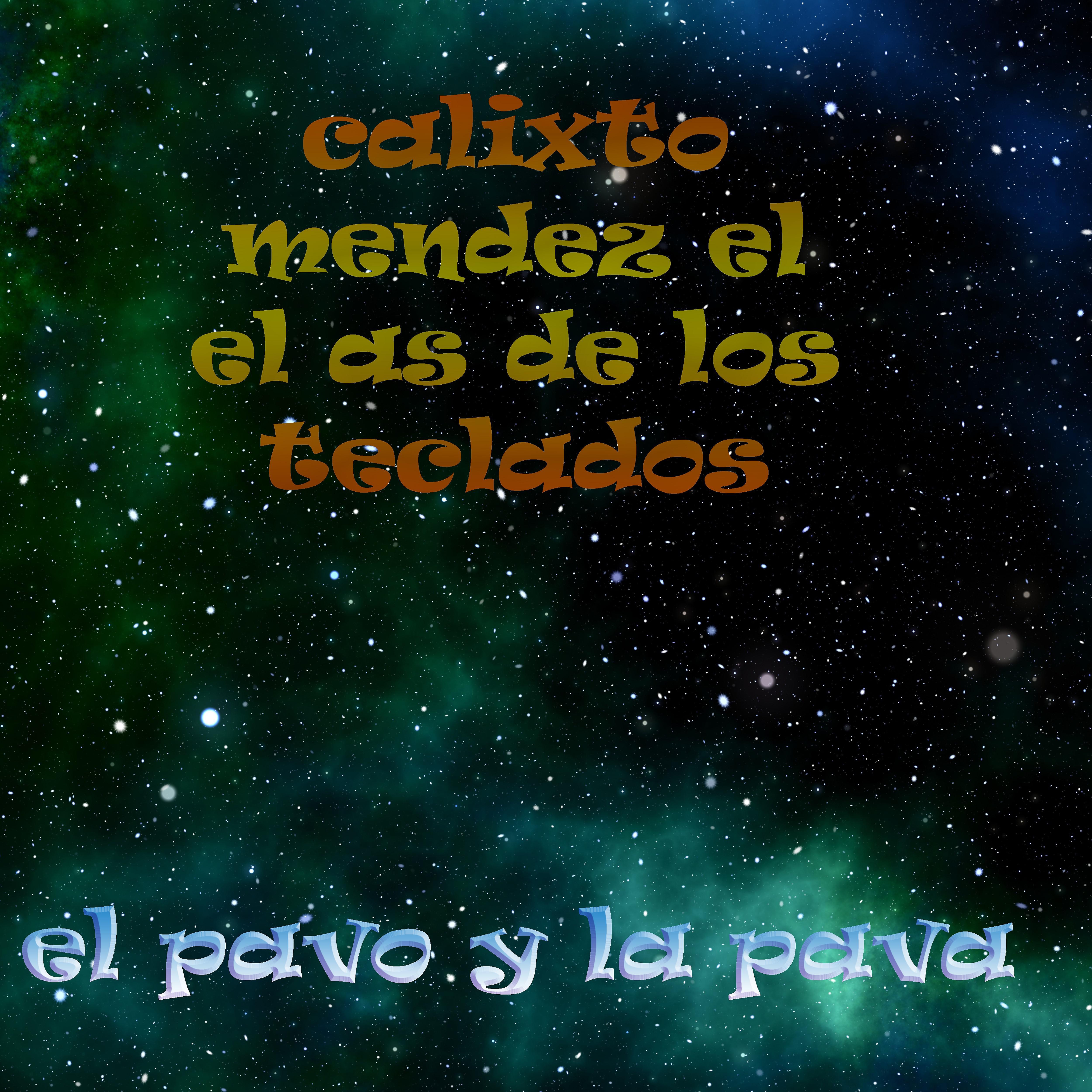 Постер альбома El Pavo Y La Pava
