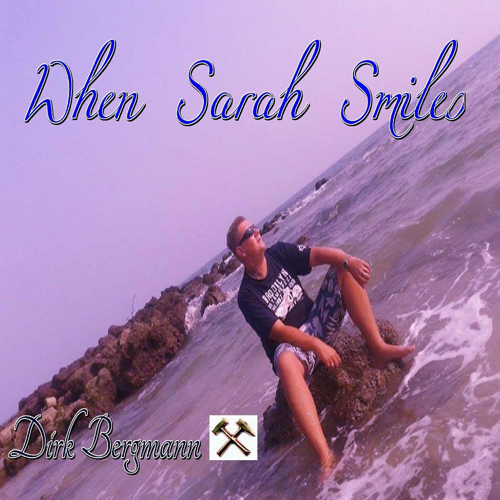 Постер альбома When Sarah Smiles