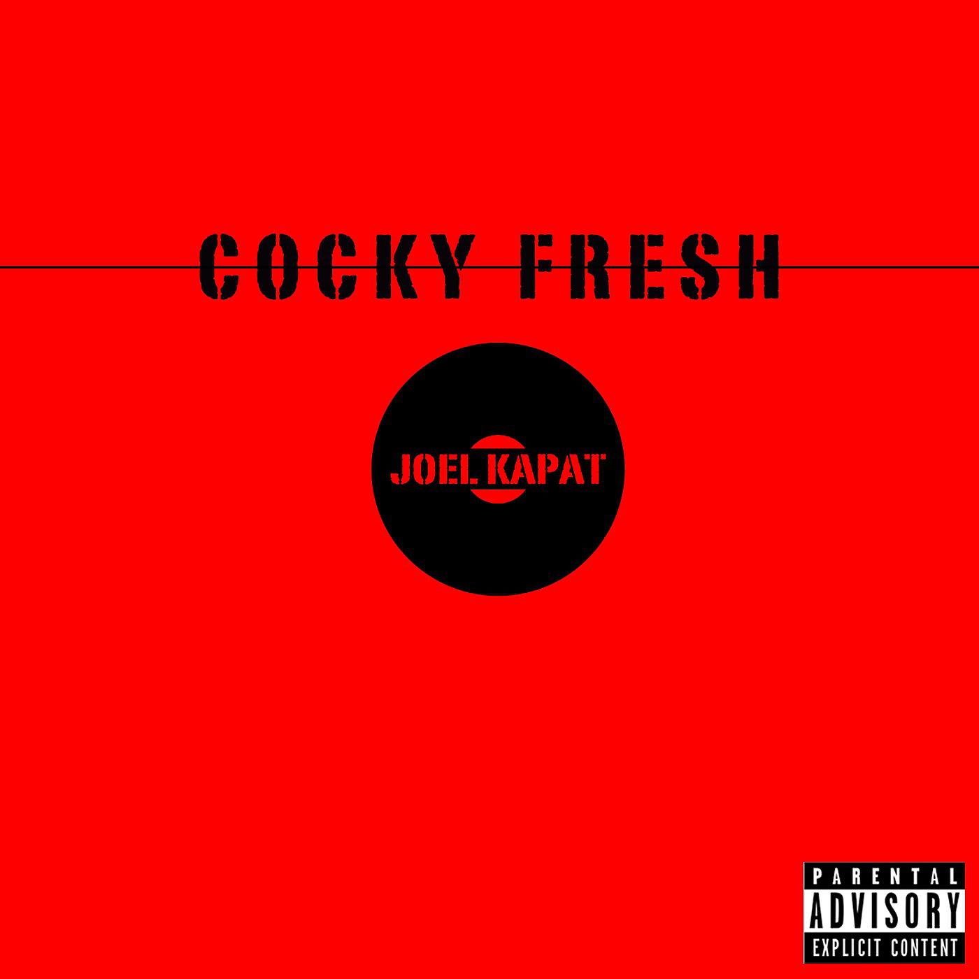 Постер альбома Cocky Fresh