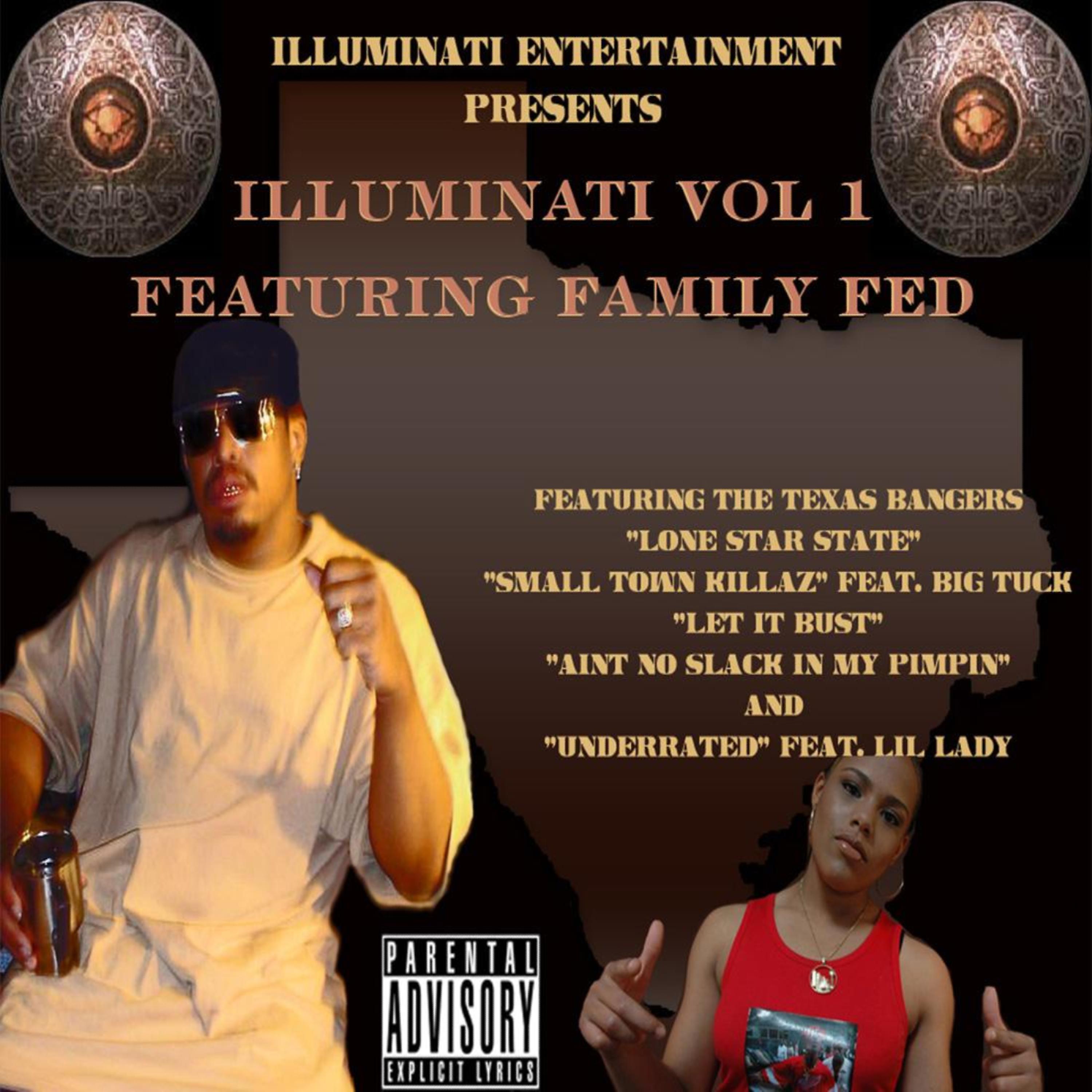Постер альбома Illuminati Vol 1: Featuring Family Fed