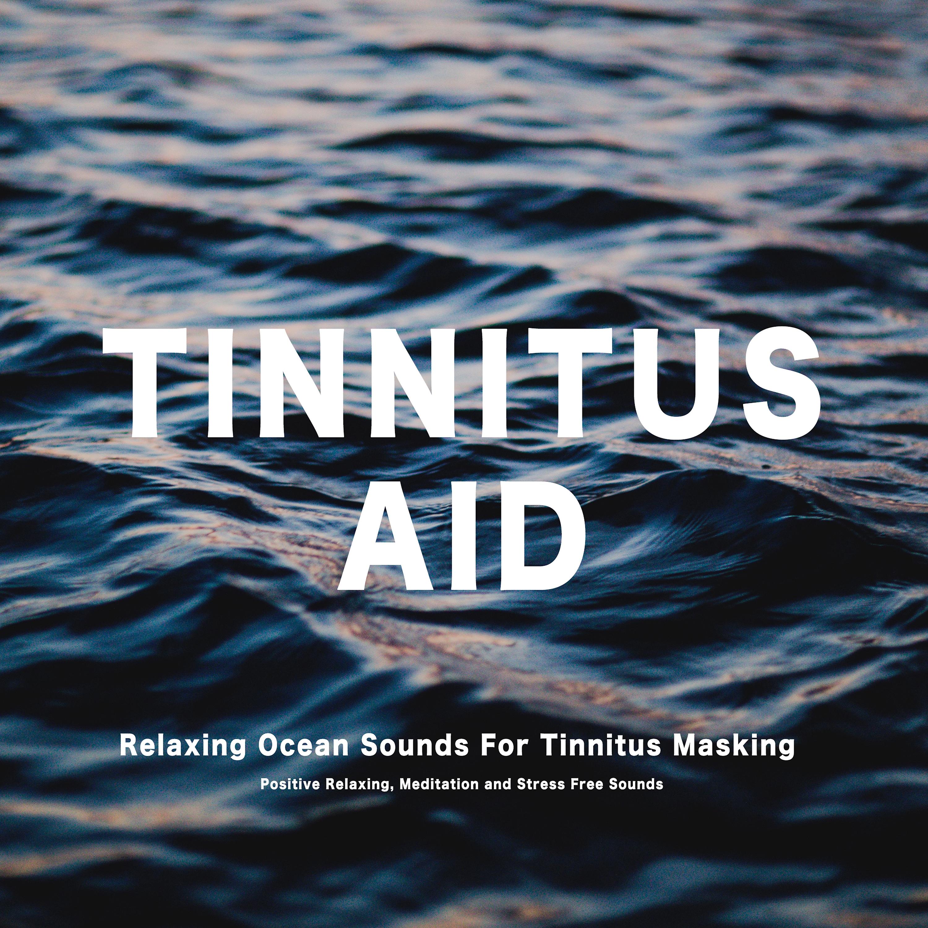 Постер альбома Relaxing Ocean Sounds for Tinnitus Masking