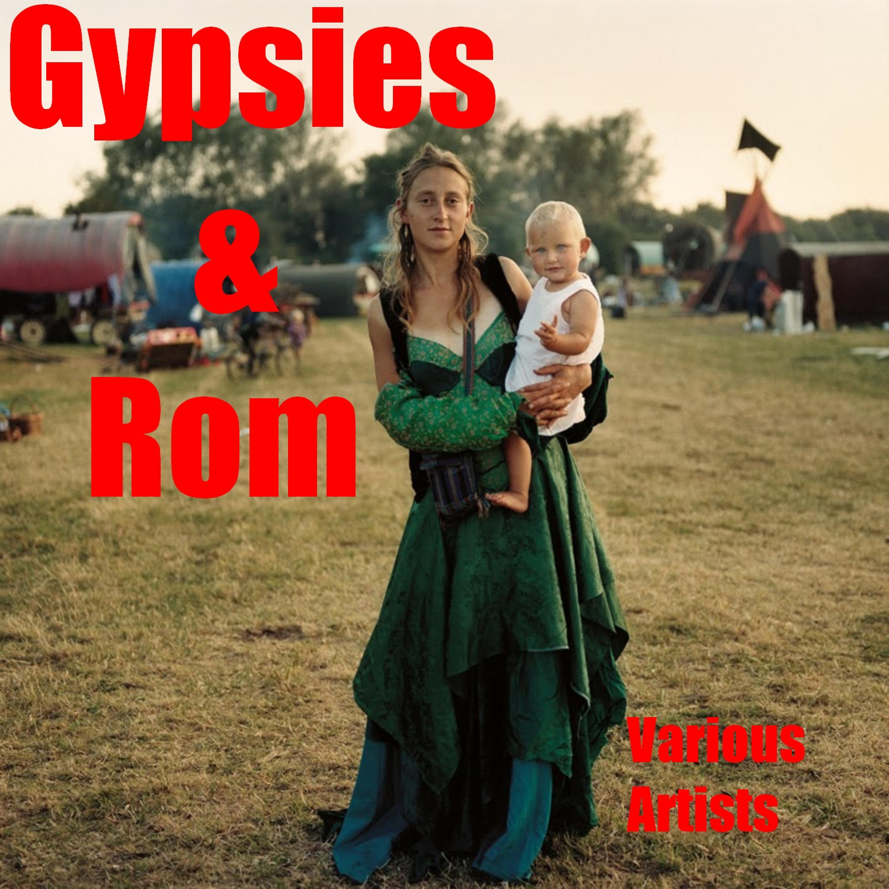 Постер альбома Gypsies & Rom