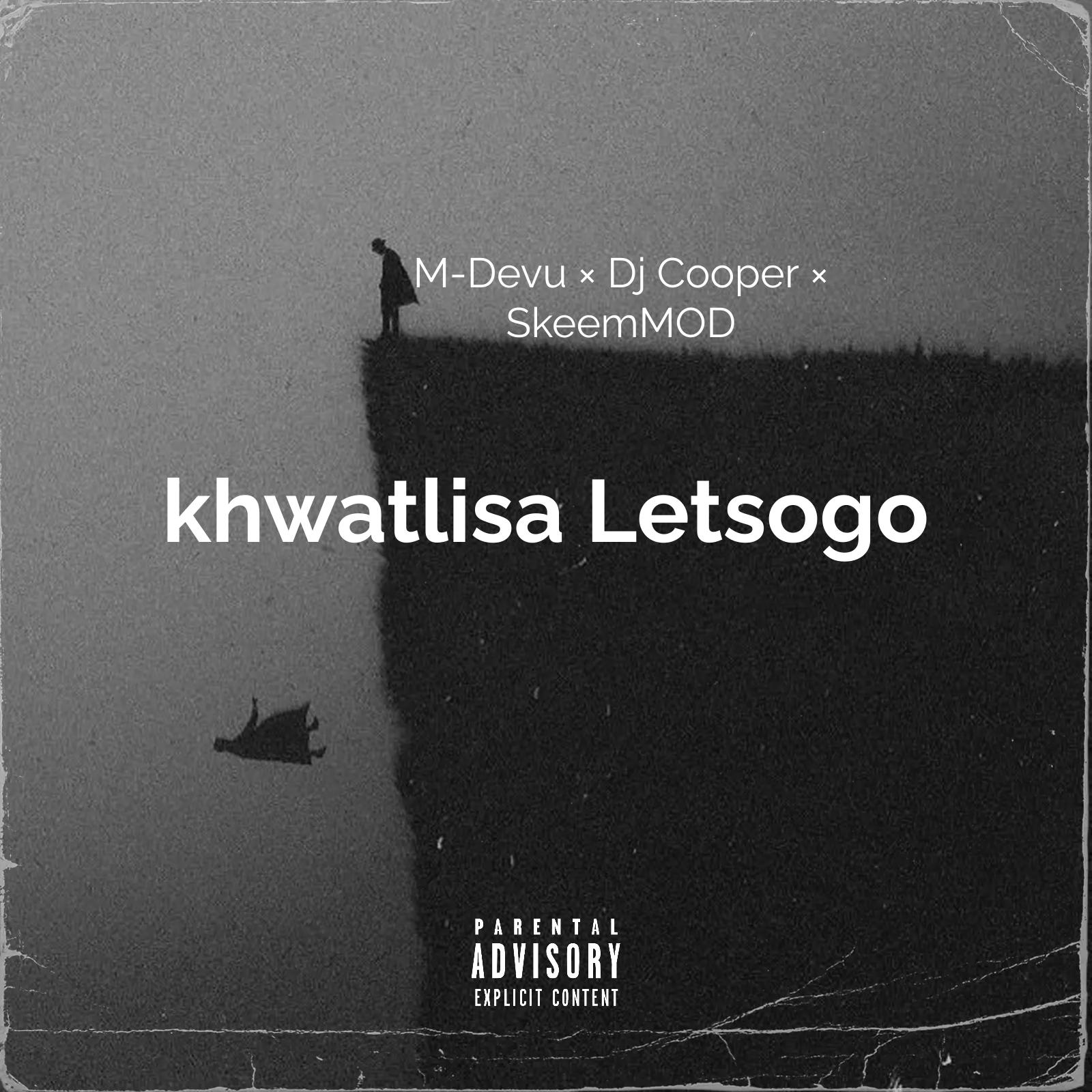 Постер альбома Khwatlisa Letsogo
