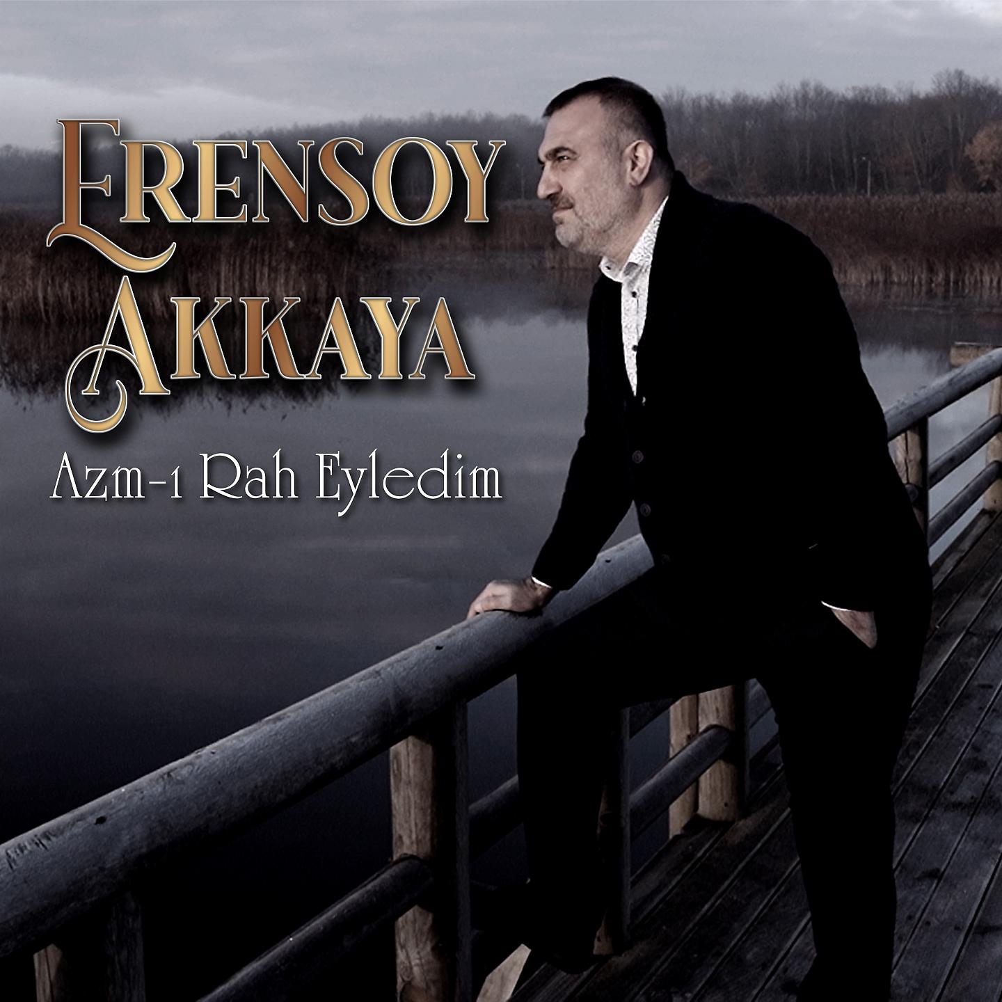 Постер альбома Azm-ı Rah Eyledim
