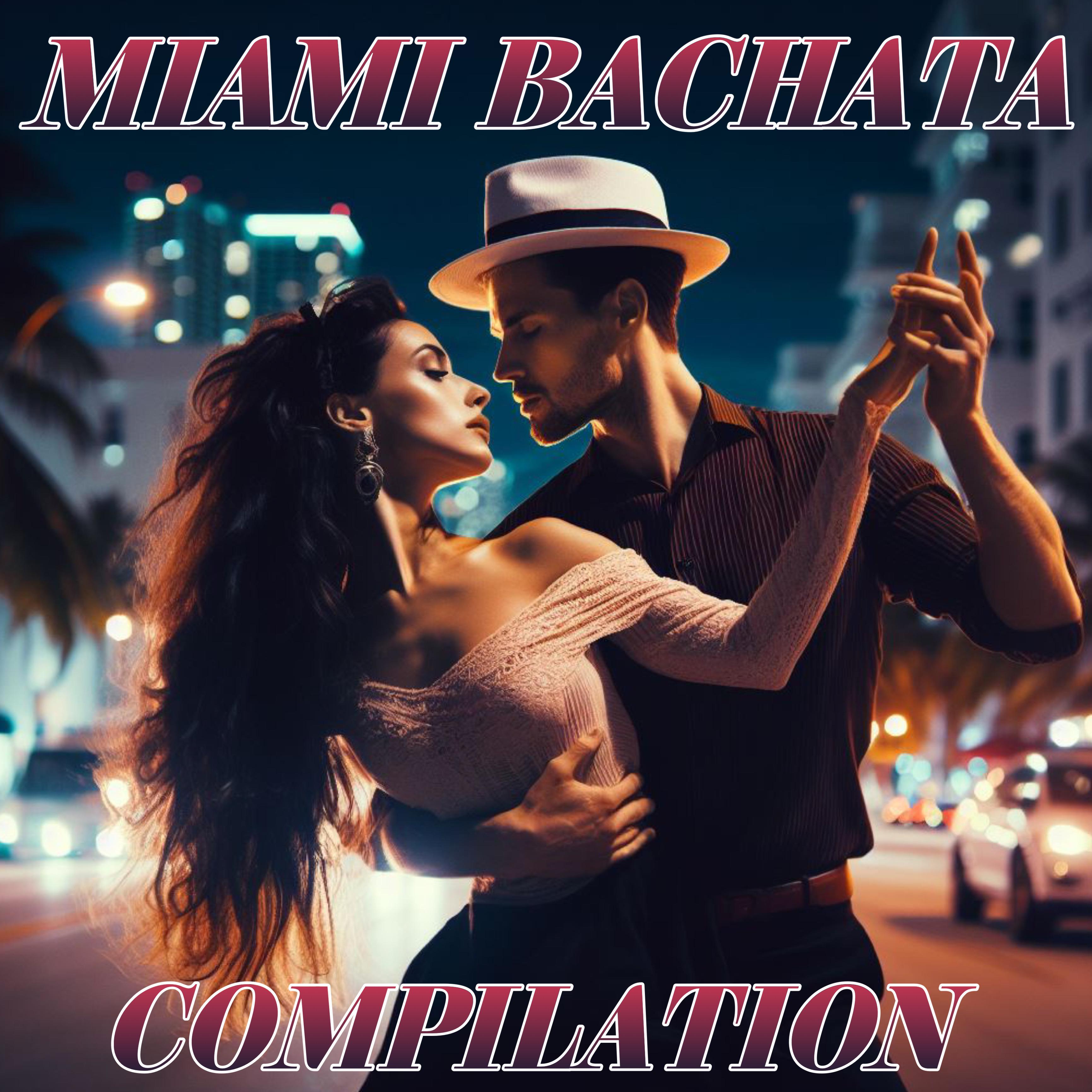 Постер альбома Miami Bachata