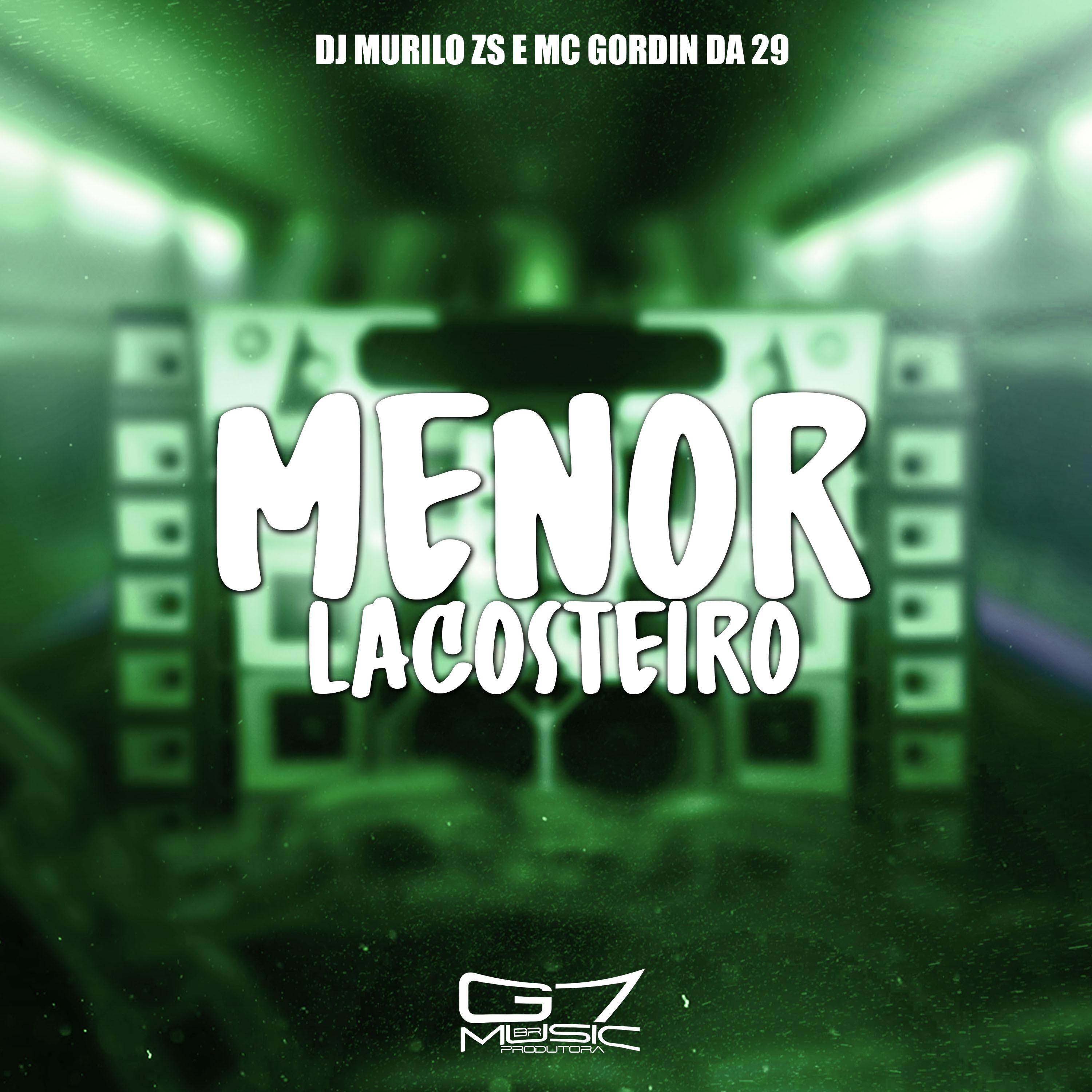 Постер альбома Menor Lacosteiro