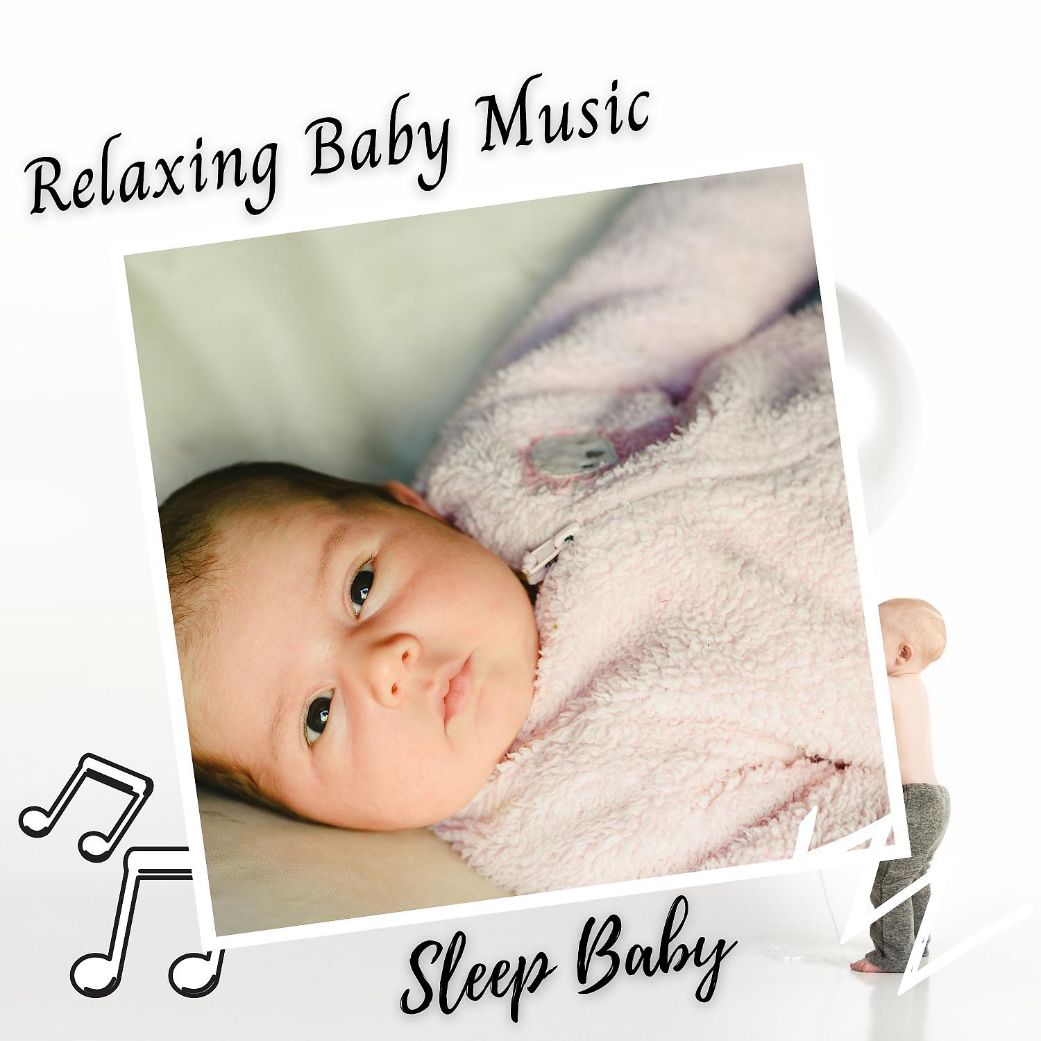 Постер альбома Sleep Baby: Relaxing Baby Music