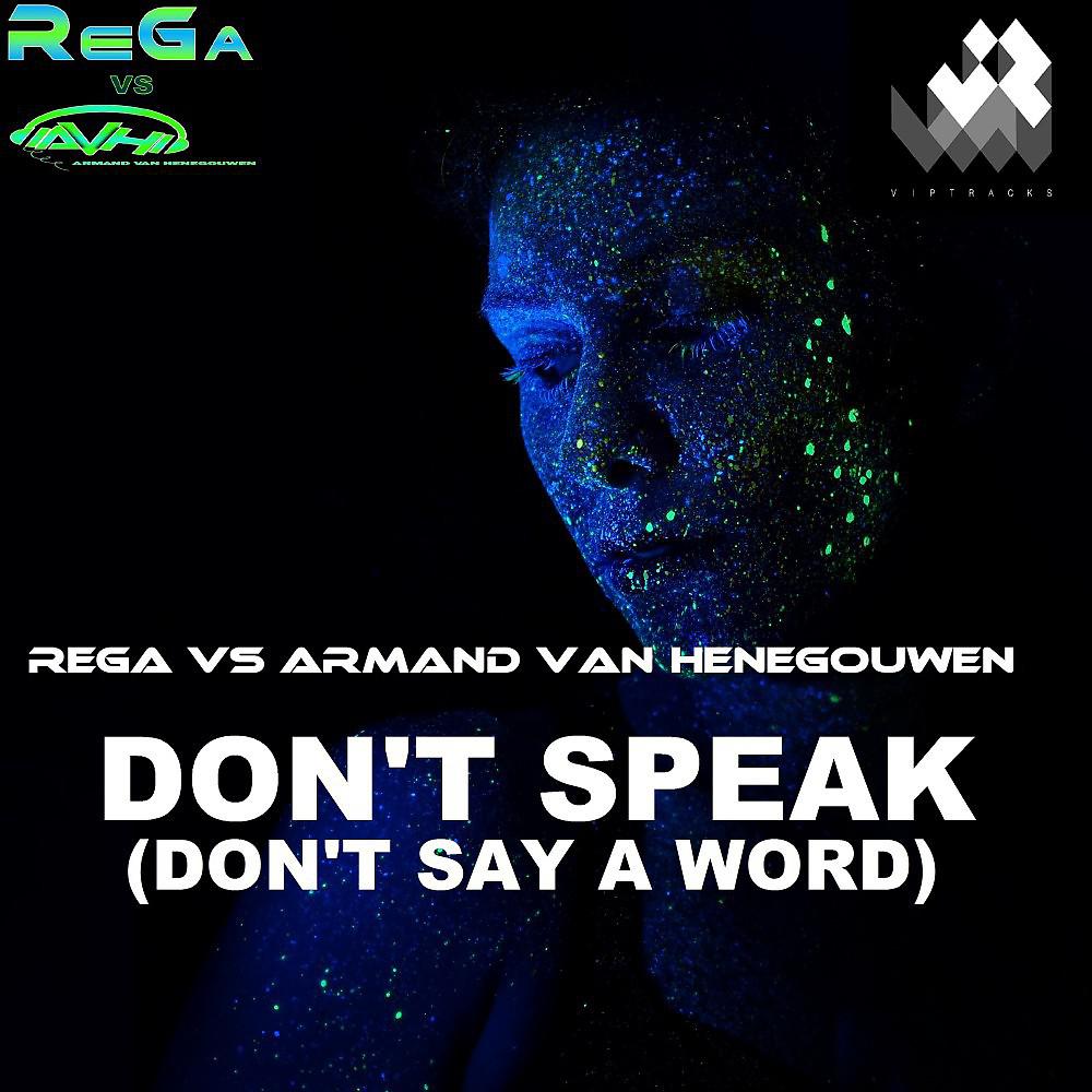Постер альбома Don't Speak (Don't Say a Word)