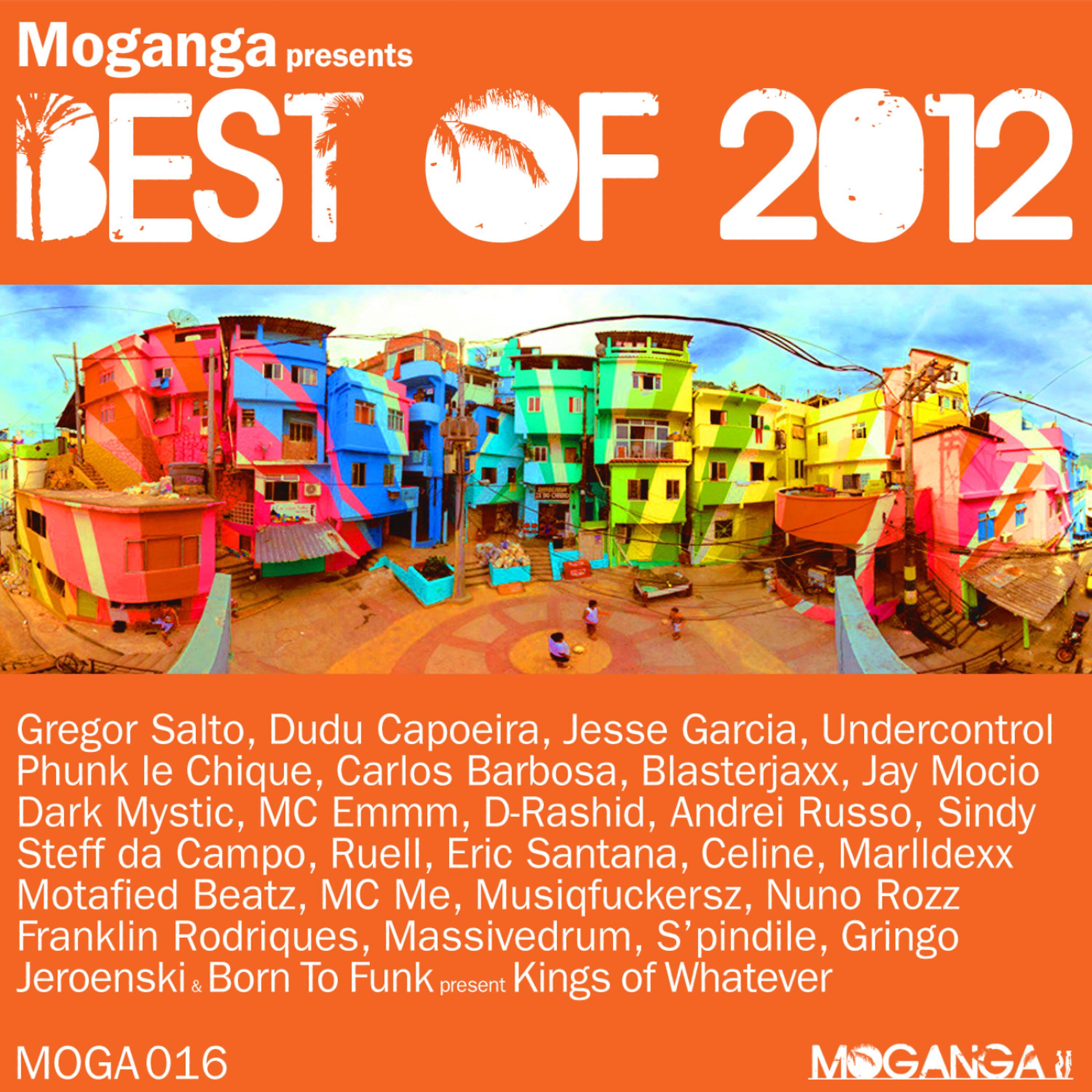 Постер альбома Moganga presents - Best Of 2012