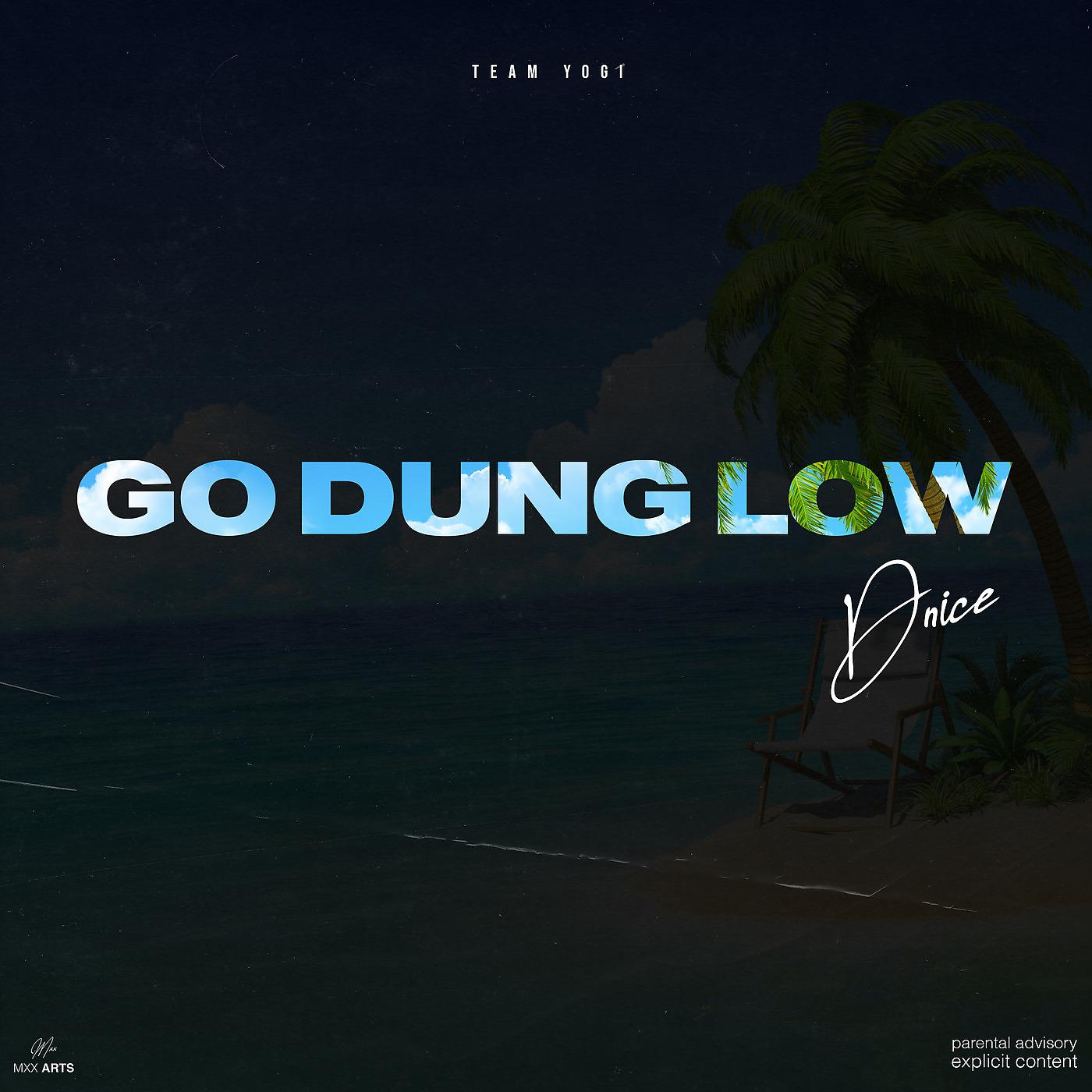 Постер альбома Go Dung Low