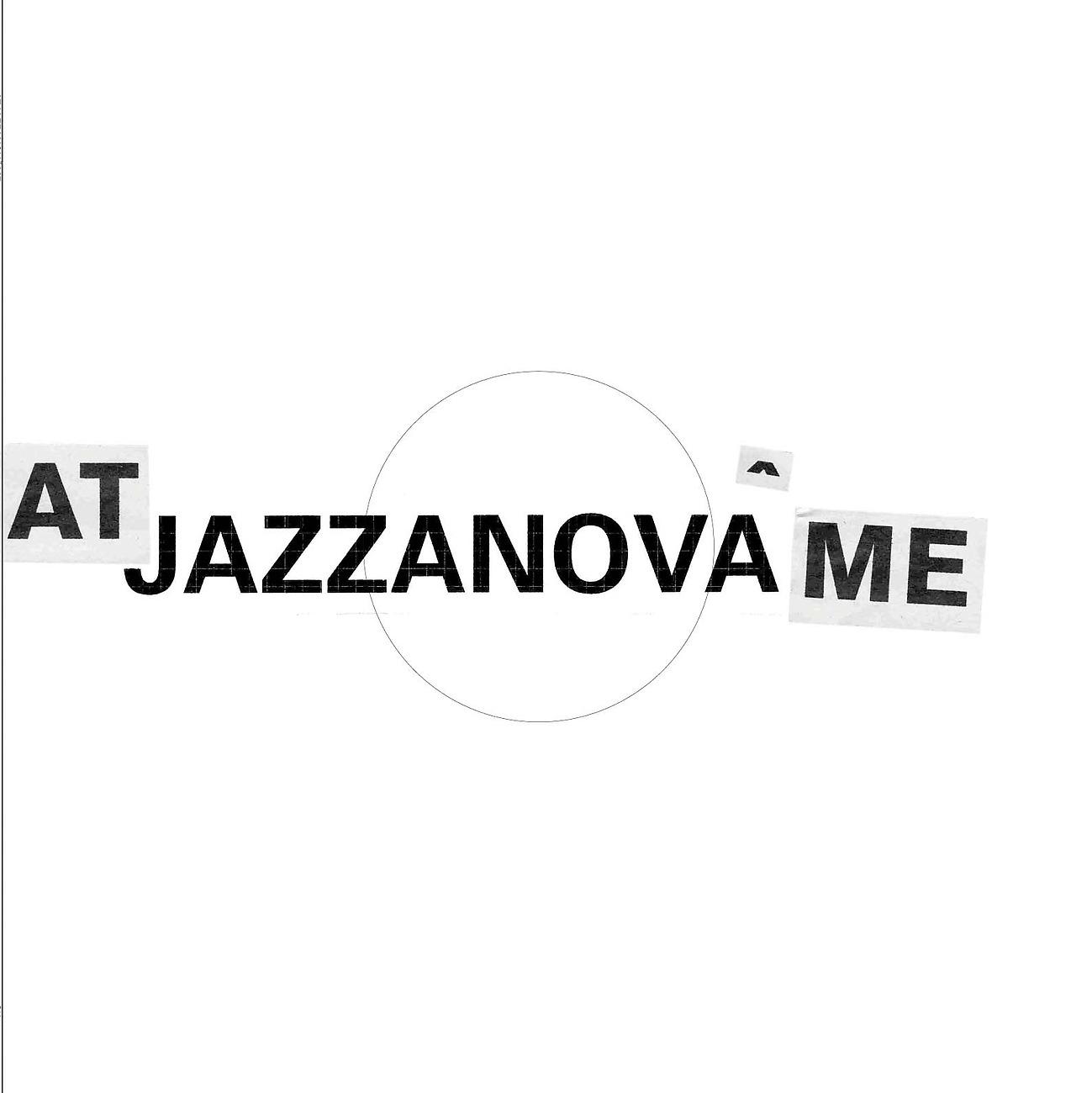 Постер альбома Atjazzanovâme