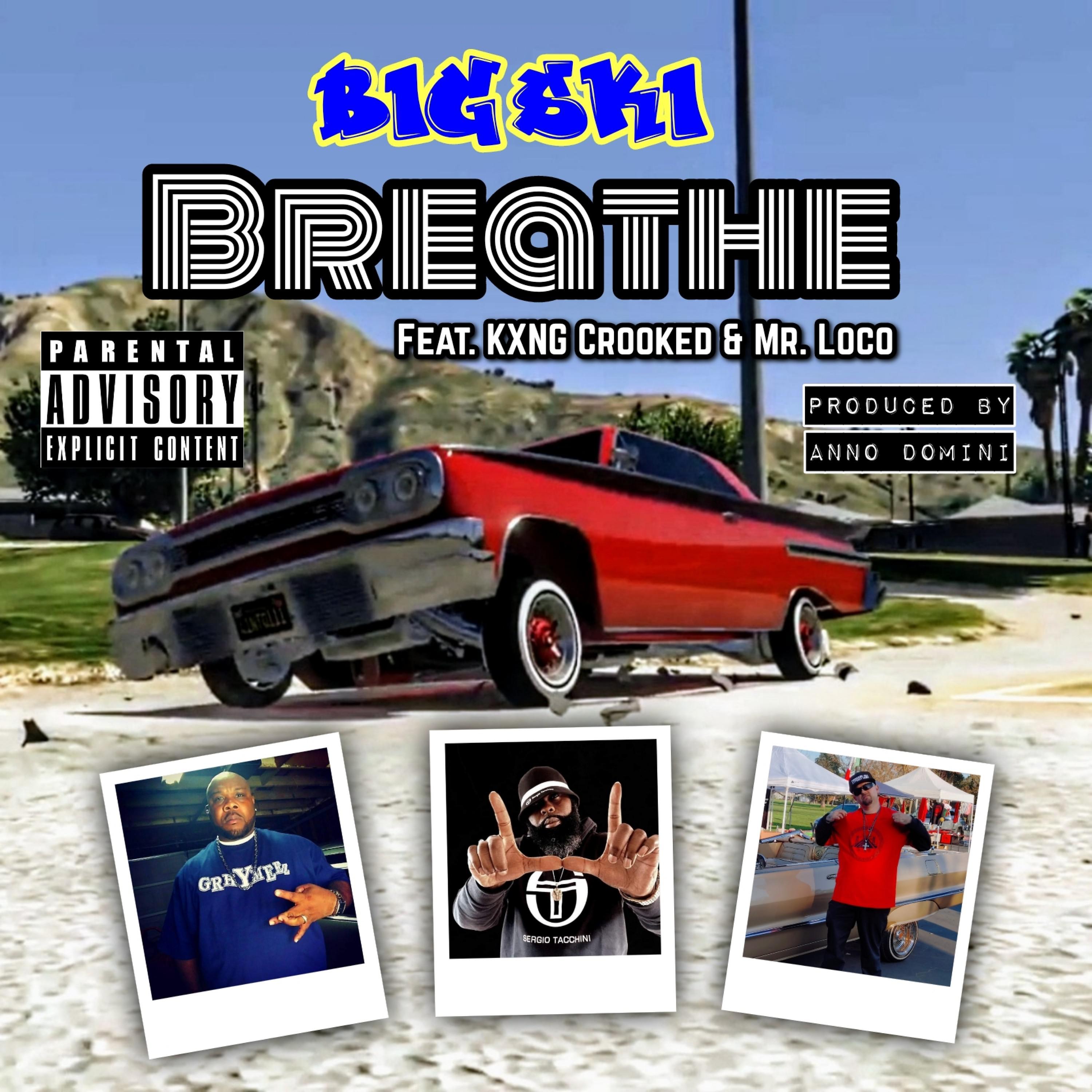 Постер альбома Breathe (feat. KXNG Crooked & Mr. Loco)