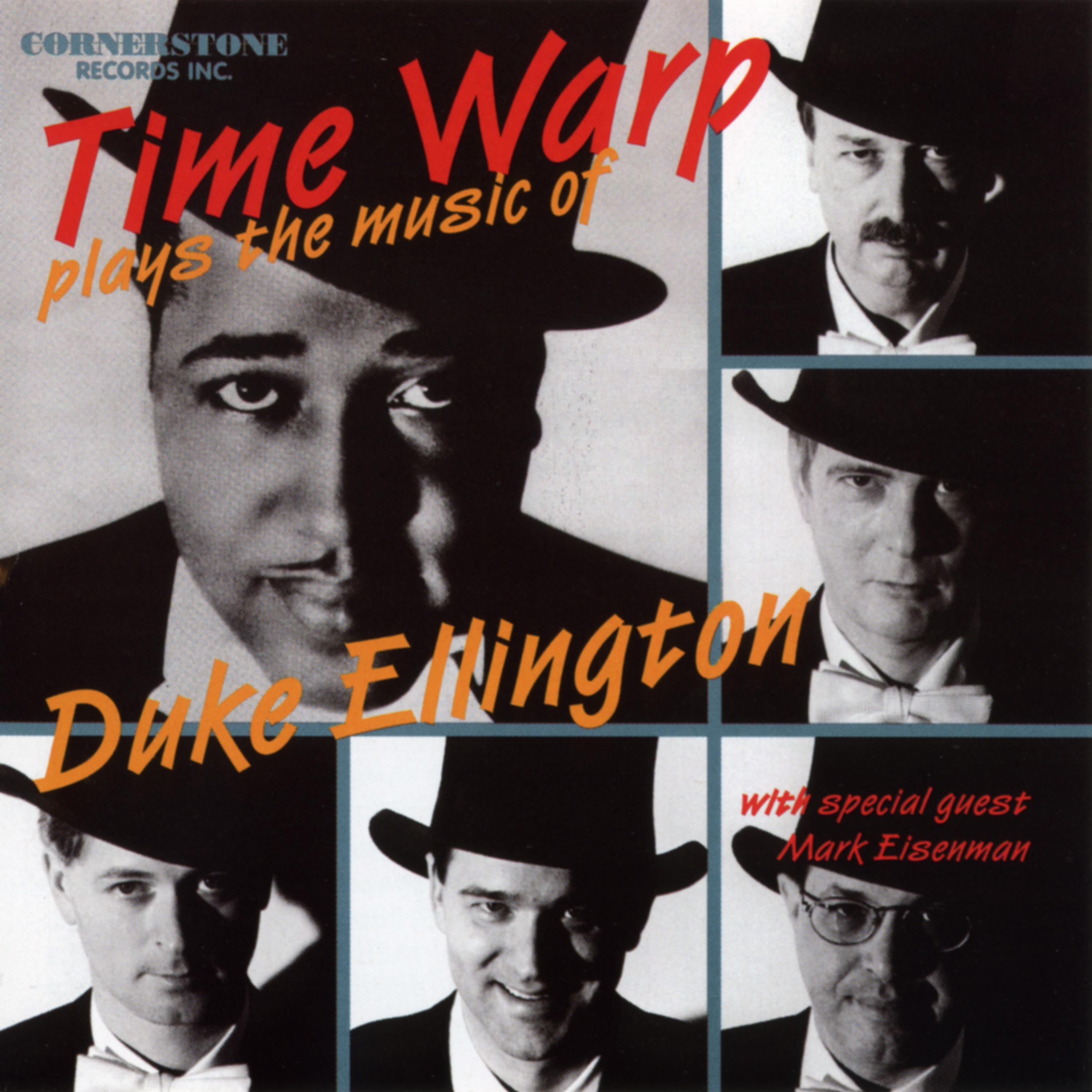 Постер альбома Time Warp Plays the Music of Duke Ellington