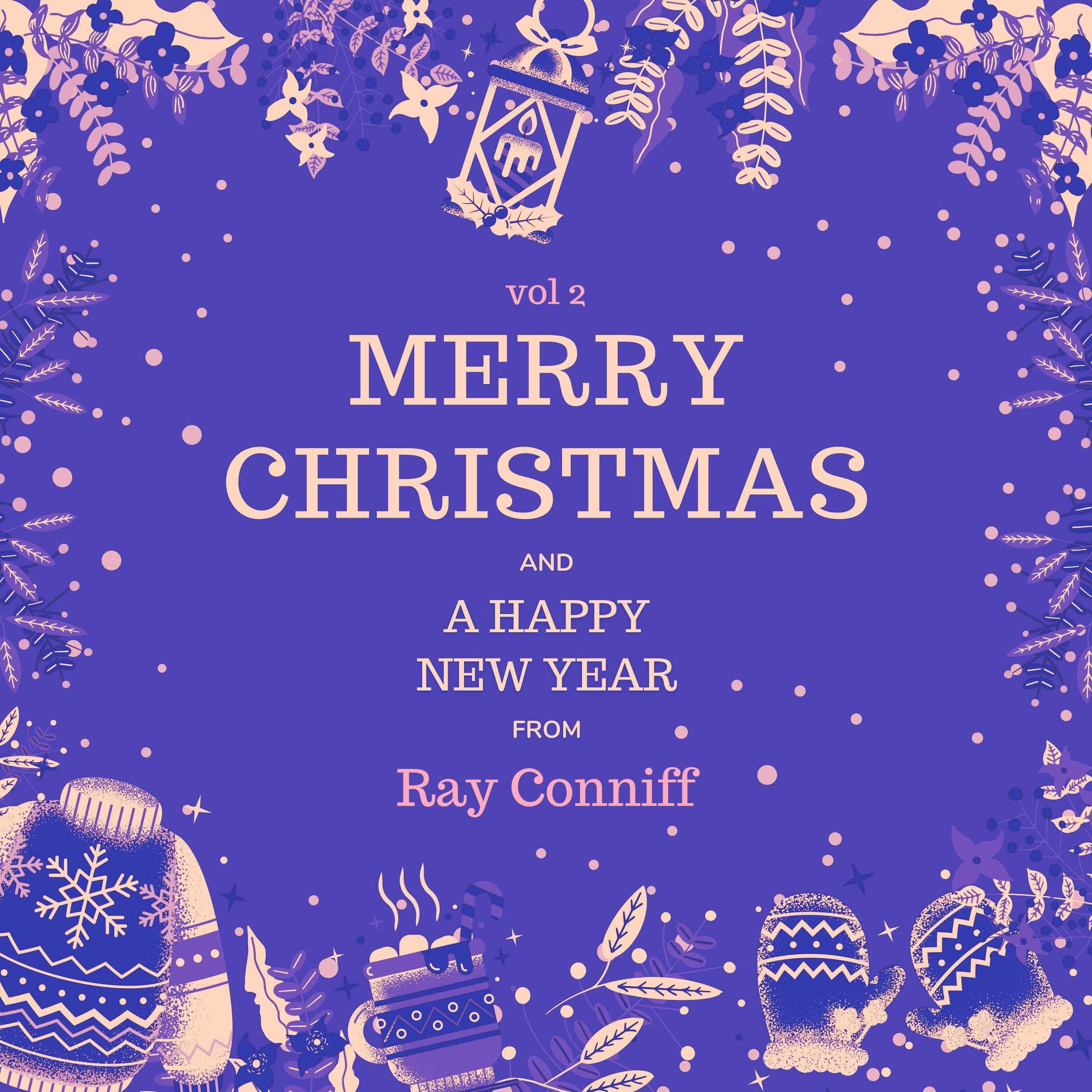 Постер альбома Merry Christmas and A Happy New Year from Ray Conniff, Vol. 2