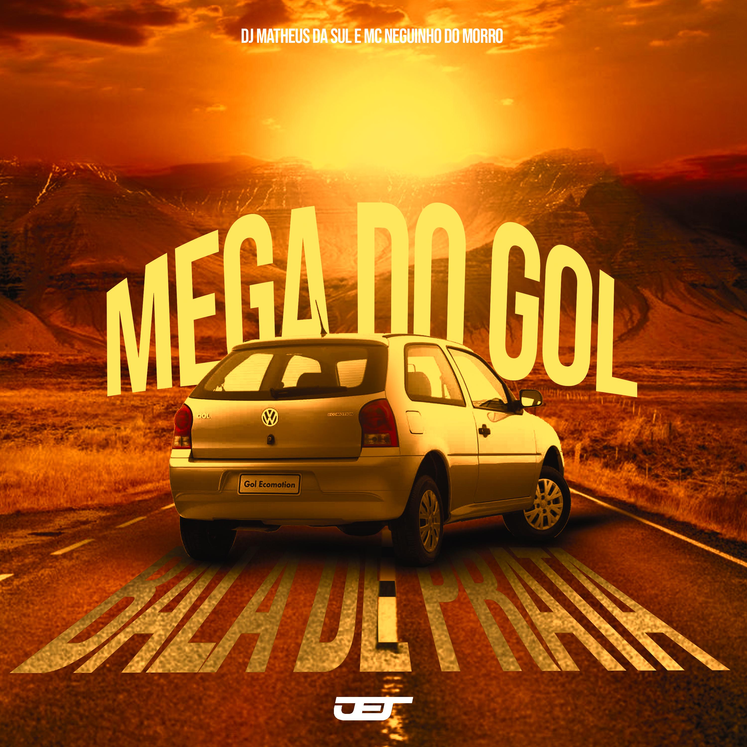 Постер альбома Mega do Gol Bala de Prata
