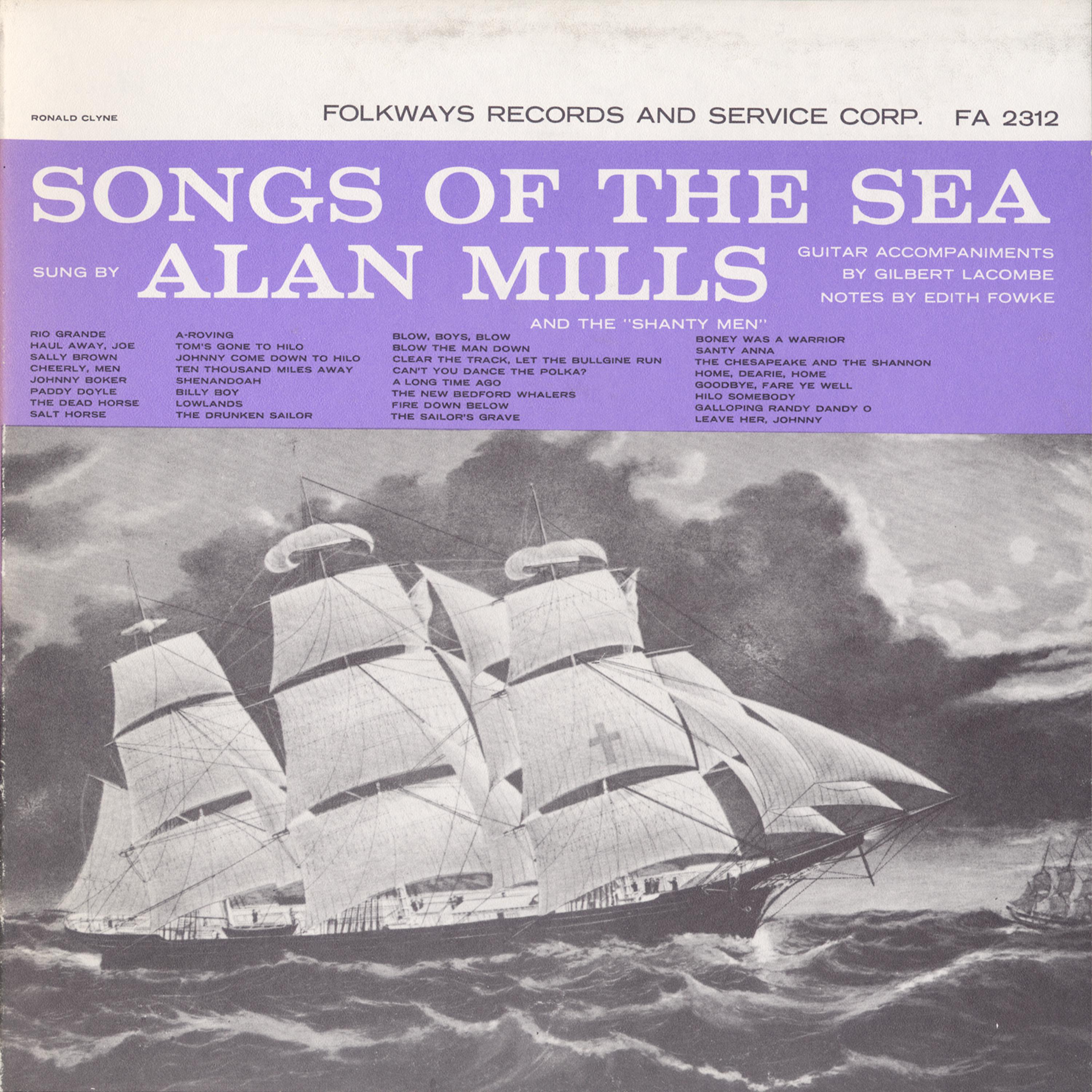 Постер альбома Songs of the Sea: Sung by Alan Mills and the Four Shipmates
