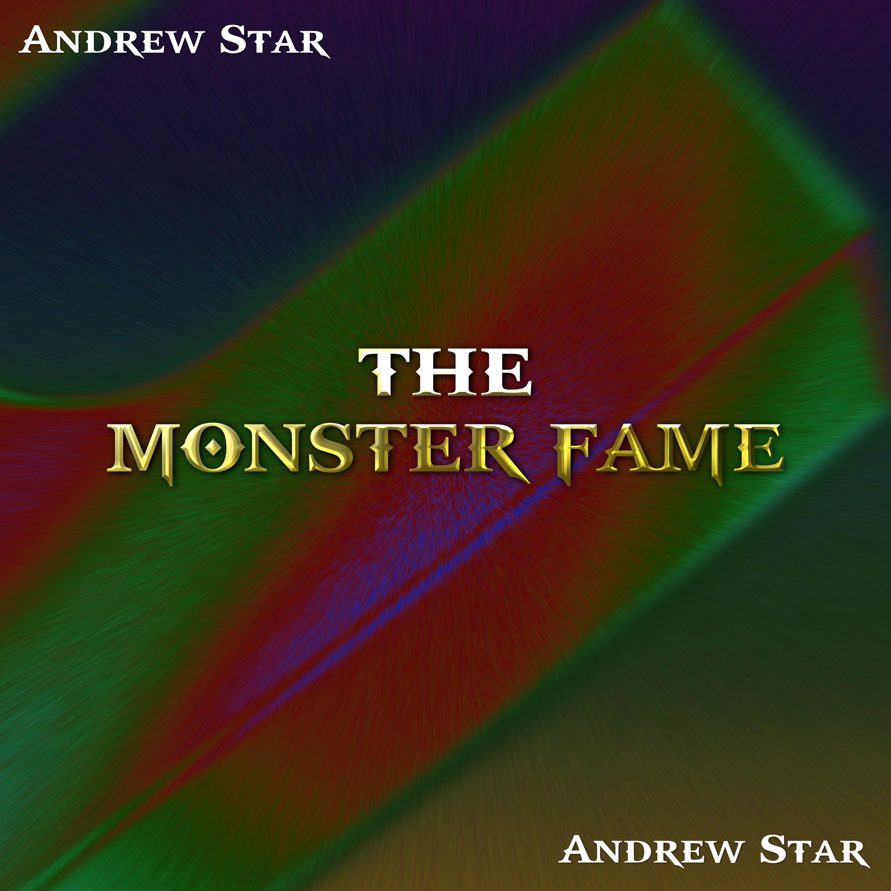 Постер альбома The Monster Fame