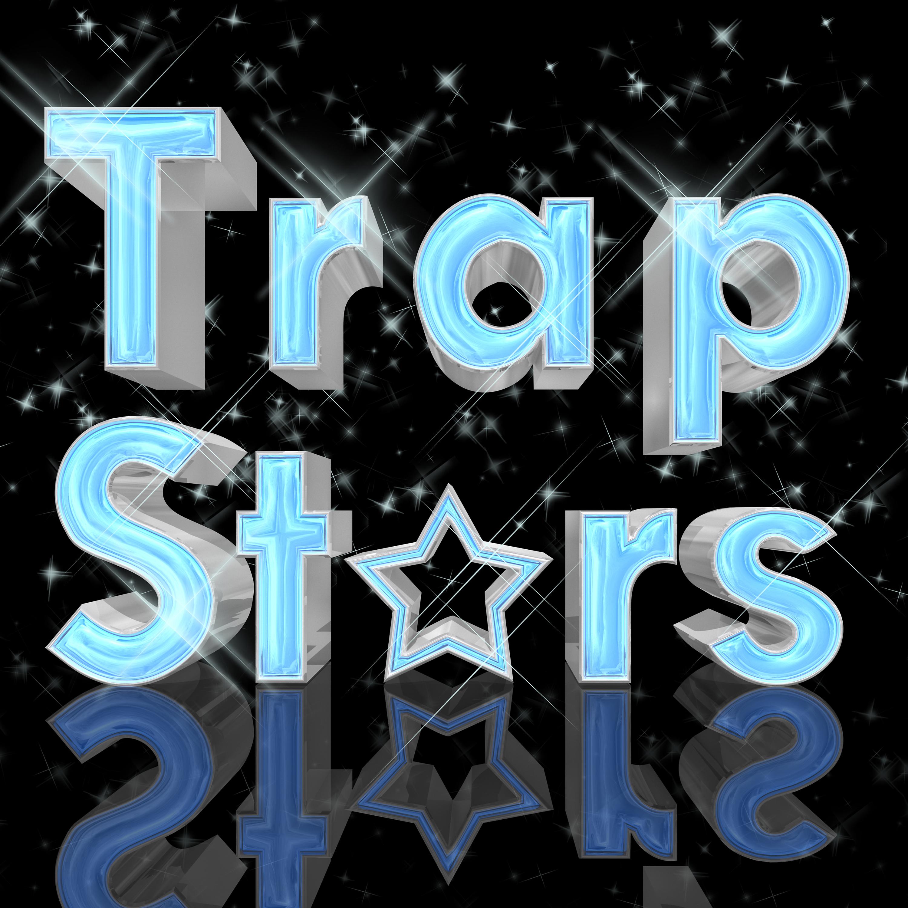 Постер альбома Trap Stars, Vol. 3