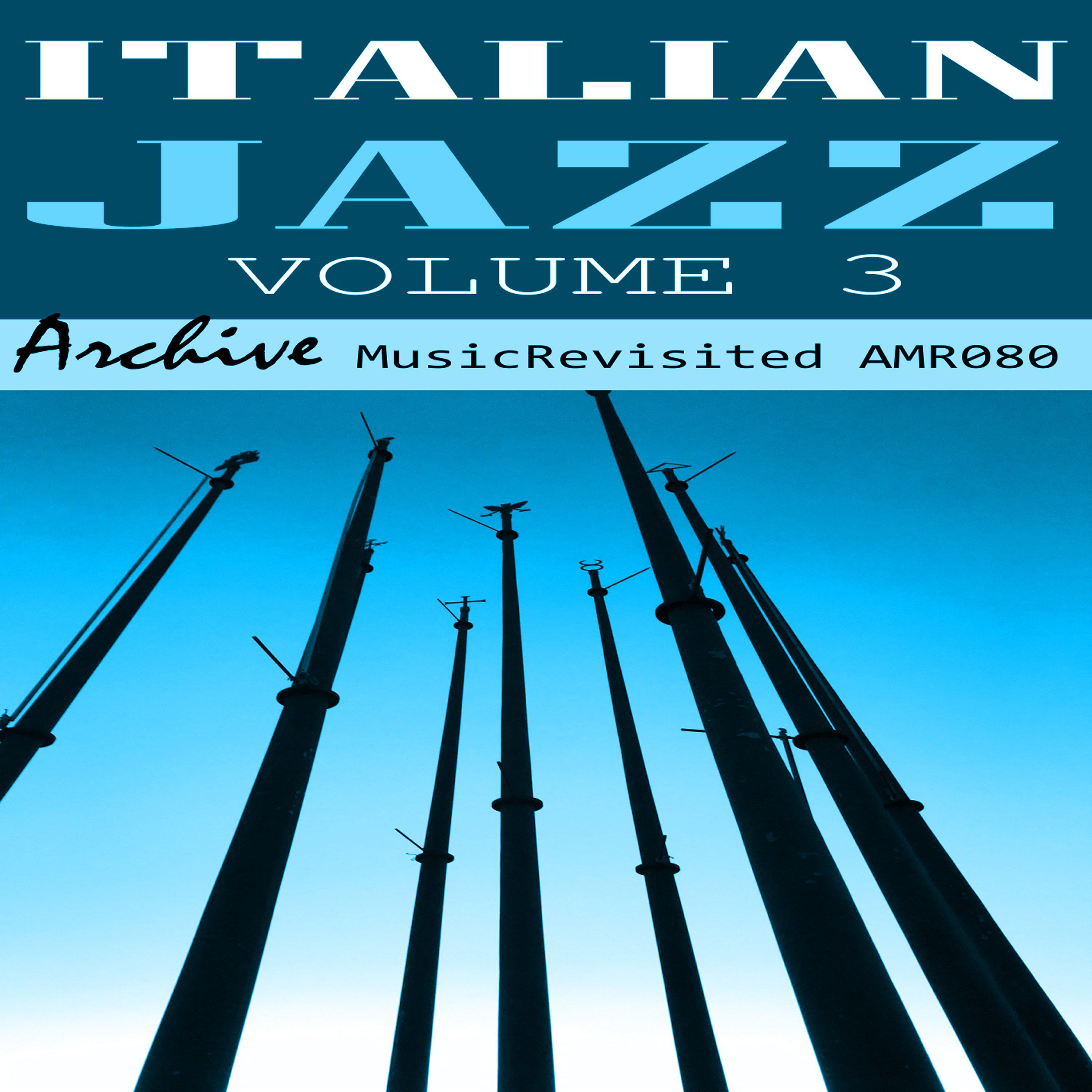 Постер альбома Italian Jazz Volume 3