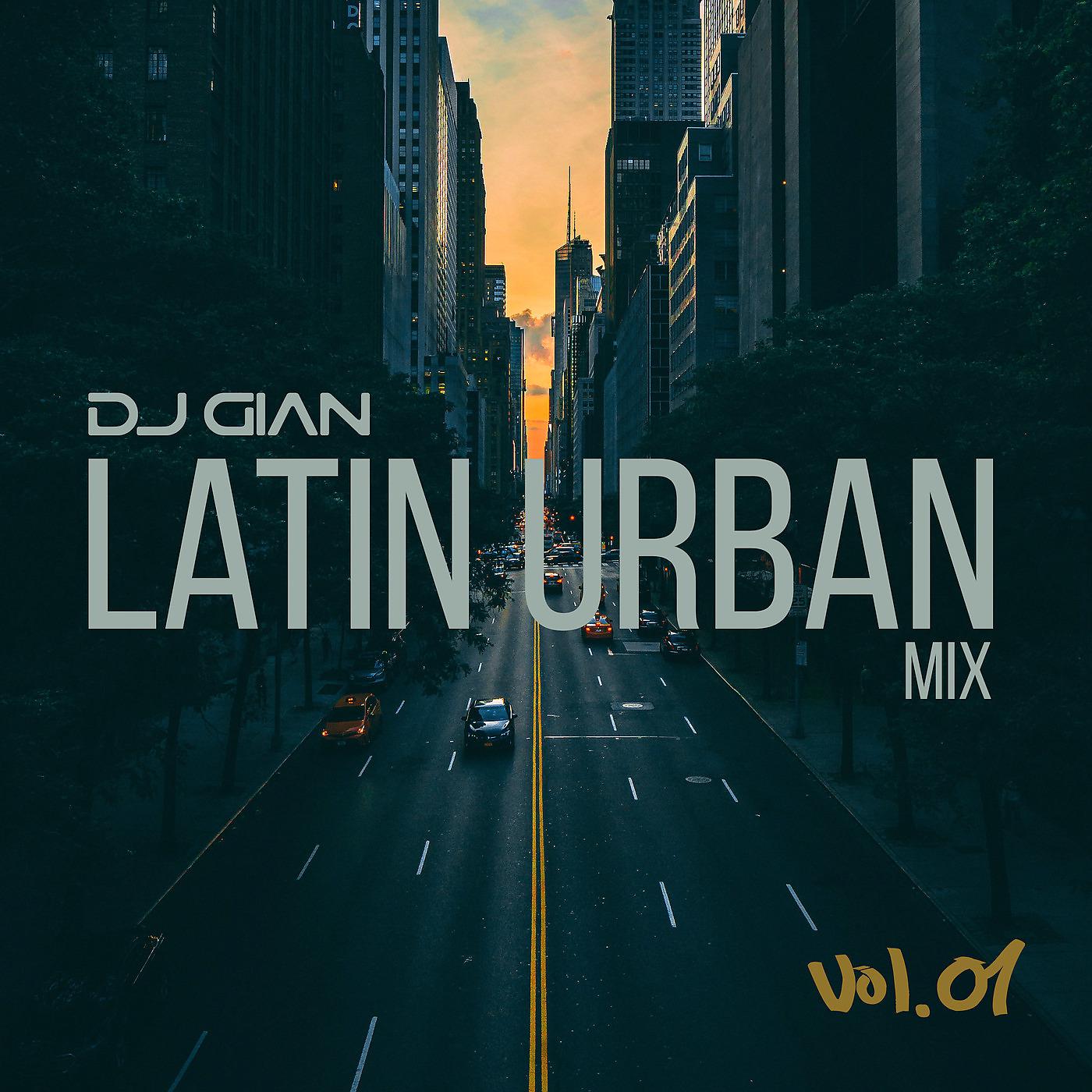 Постер альбома Latin Urban Mix Vol. 01