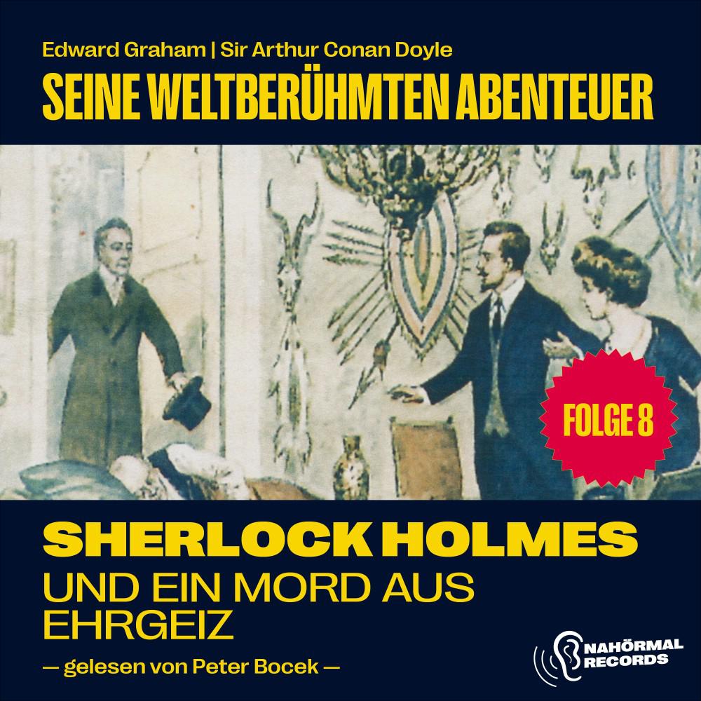Постер альбома Sherlock Holmes und ein Mord aus Ehrgeiz (Seine weltberühmten Abenteuer, Folge 8)