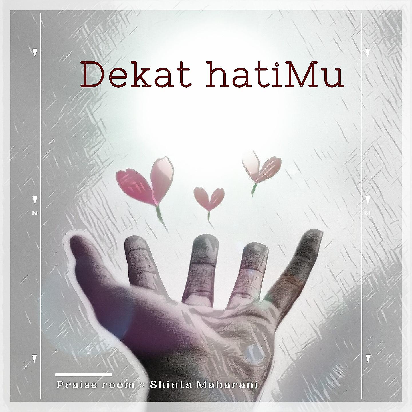 Постер альбома Dekat Hatimu