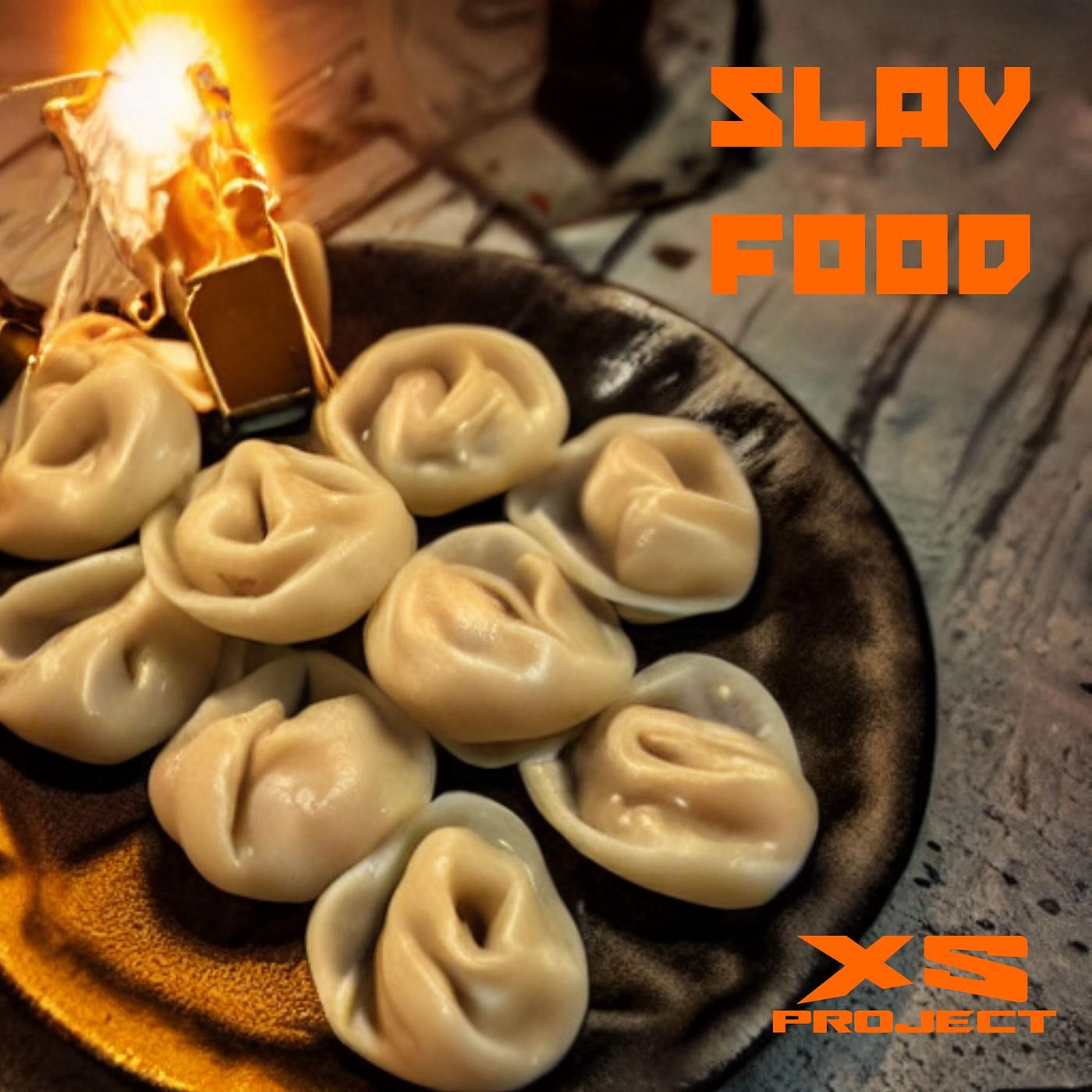 Постер альбома Slav Food