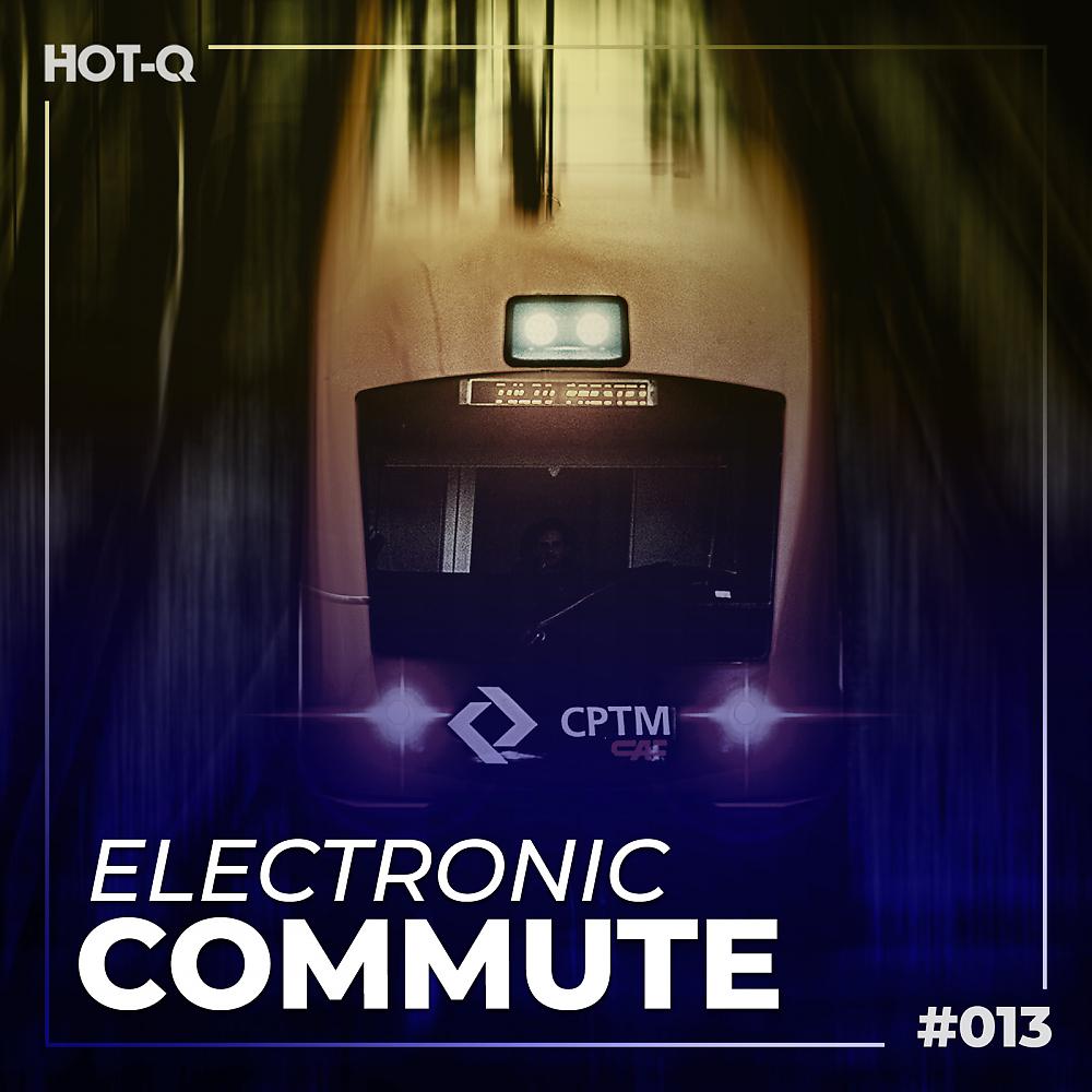 Постер альбома Electronic Commute 013