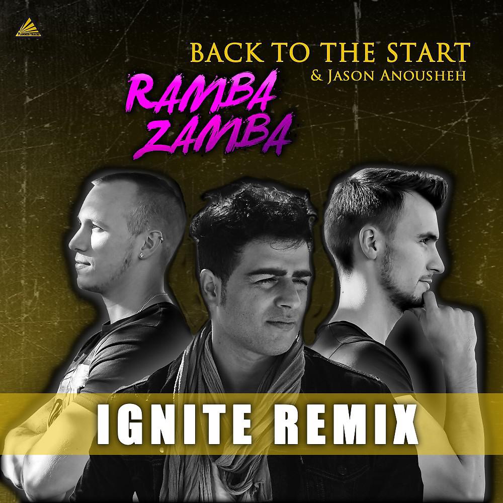 Постер альбома Back to the Start (Ignite Remix)