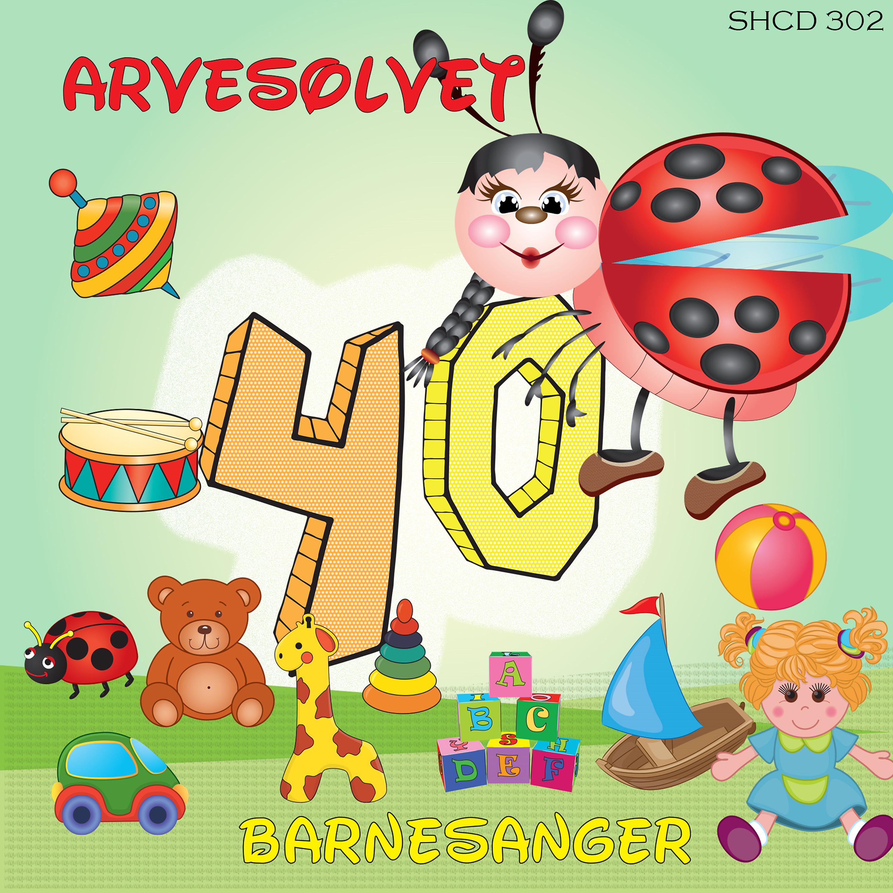 Постер альбома Arvesølvet 40 Barnesanger