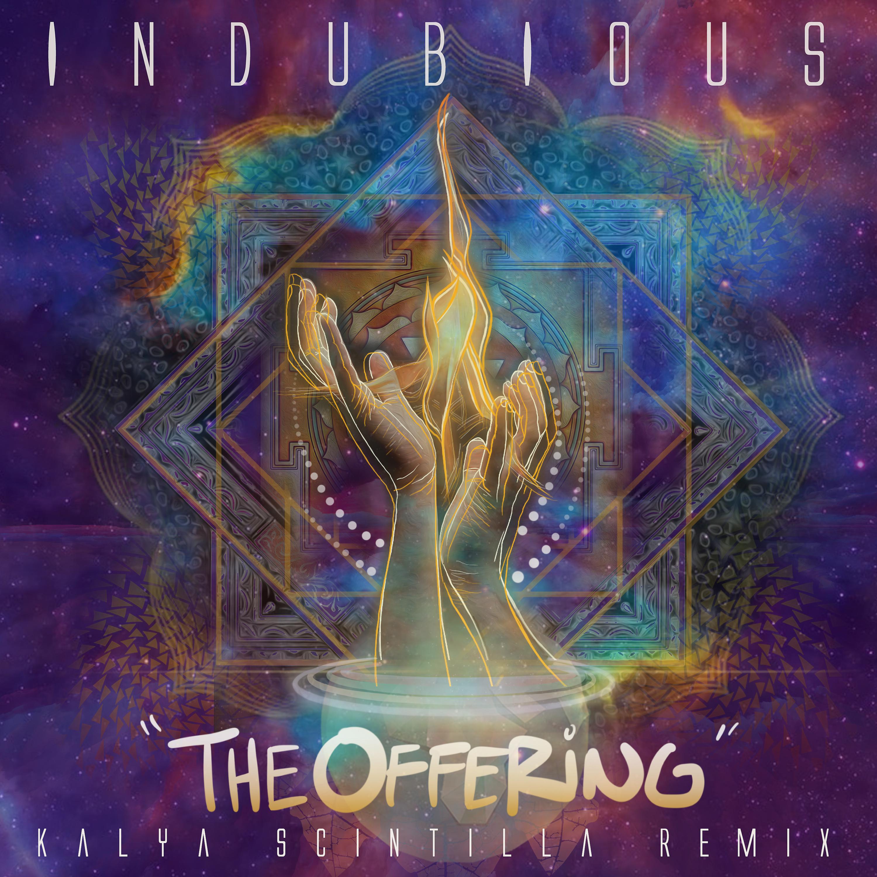 Постер альбома The Offering (Kalya Scintilla Remix)