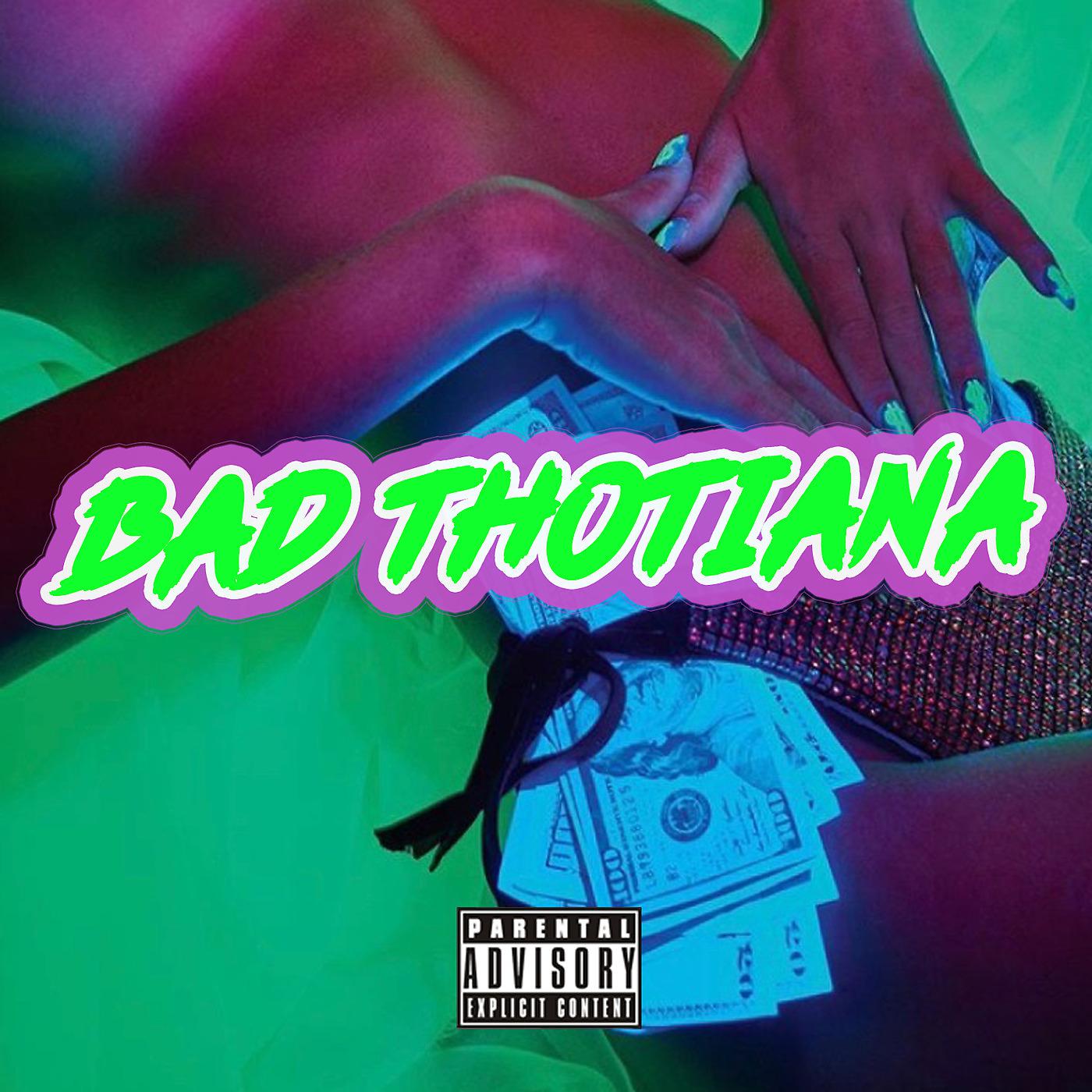 Постер альбома Bad Thotiana