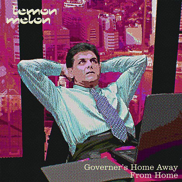 Постер альбома Governor's Home Away From Home