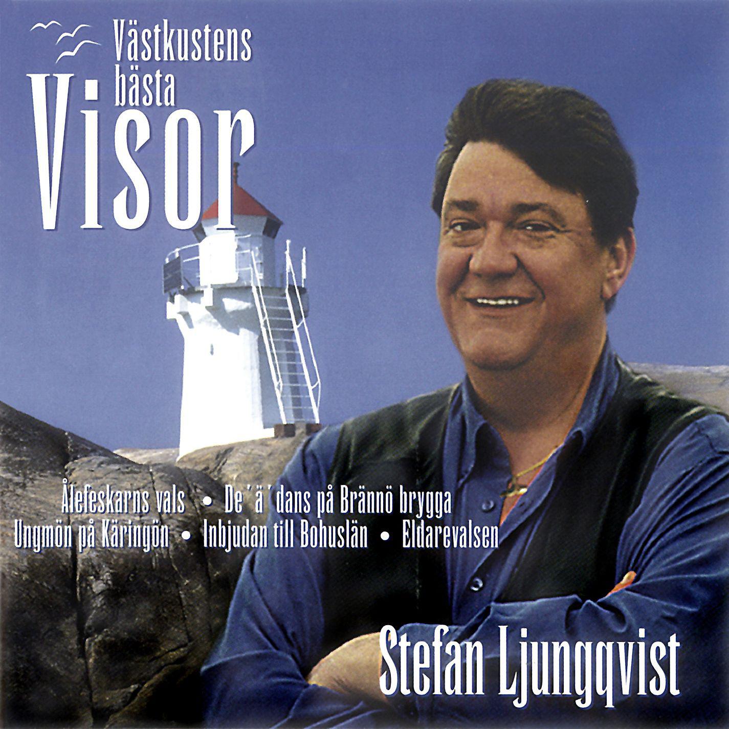 Постер альбома Stefan Ljungqvist - Västkustens bästa visor