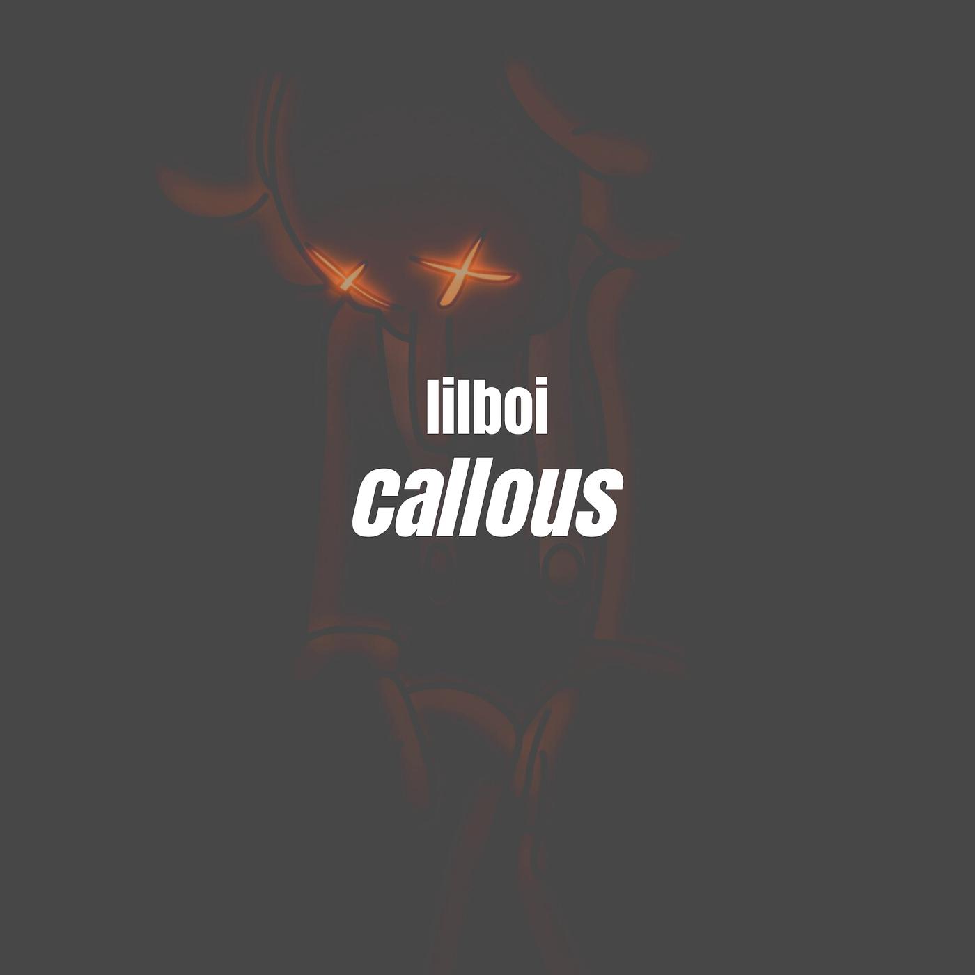 Постер альбома Callous