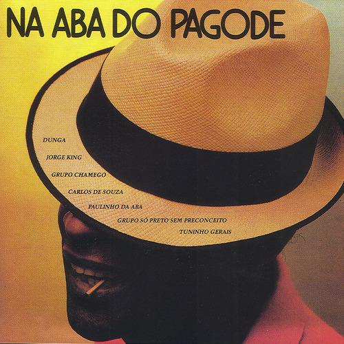 Постер альбома Na Aba Do Pagode