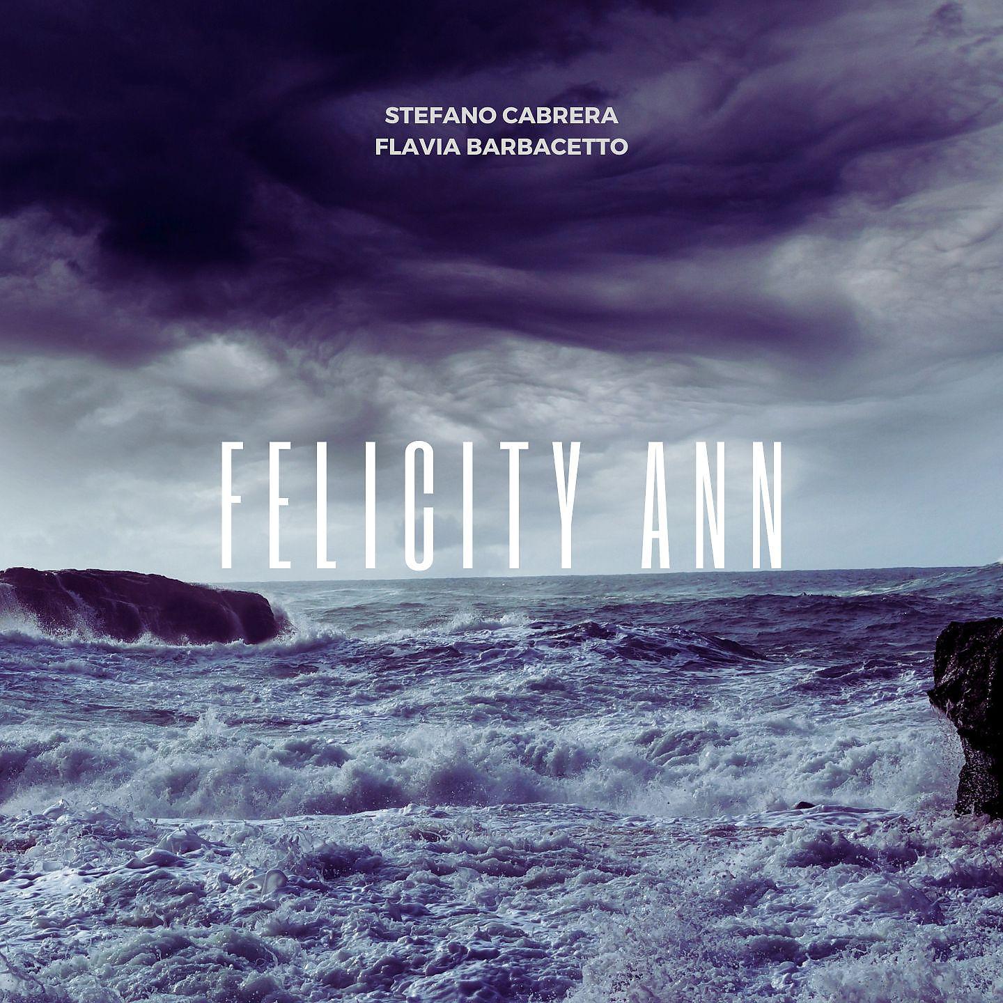 Постер альбома Felicity Ann