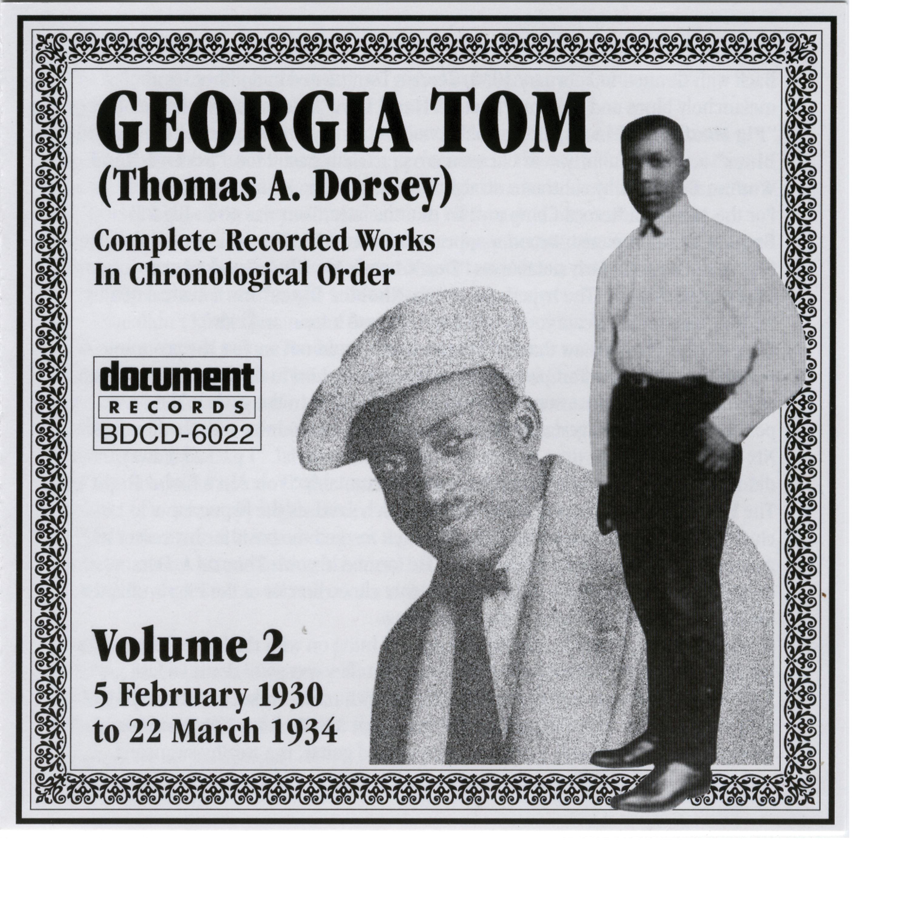 Постер альбома Georgia Tom (Thomas A. Dorsey) Vol. 2 (1930-1934)