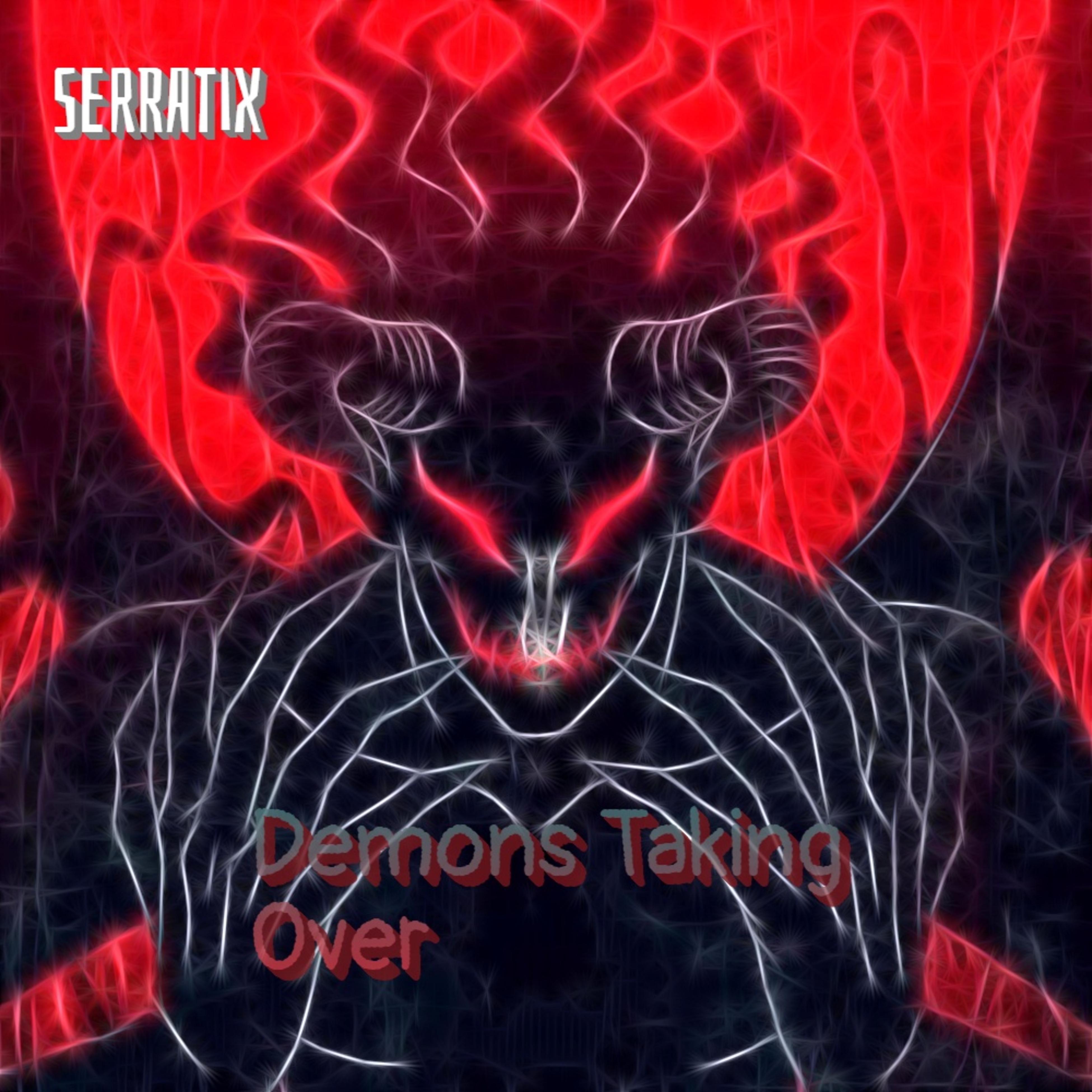 Постер альбома Demons Taking Over