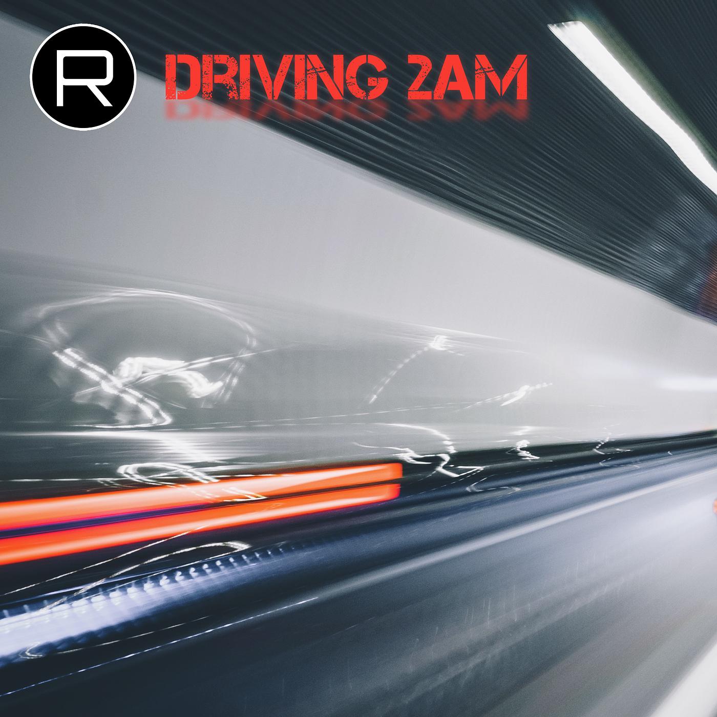 Постер альбома Driving 2am