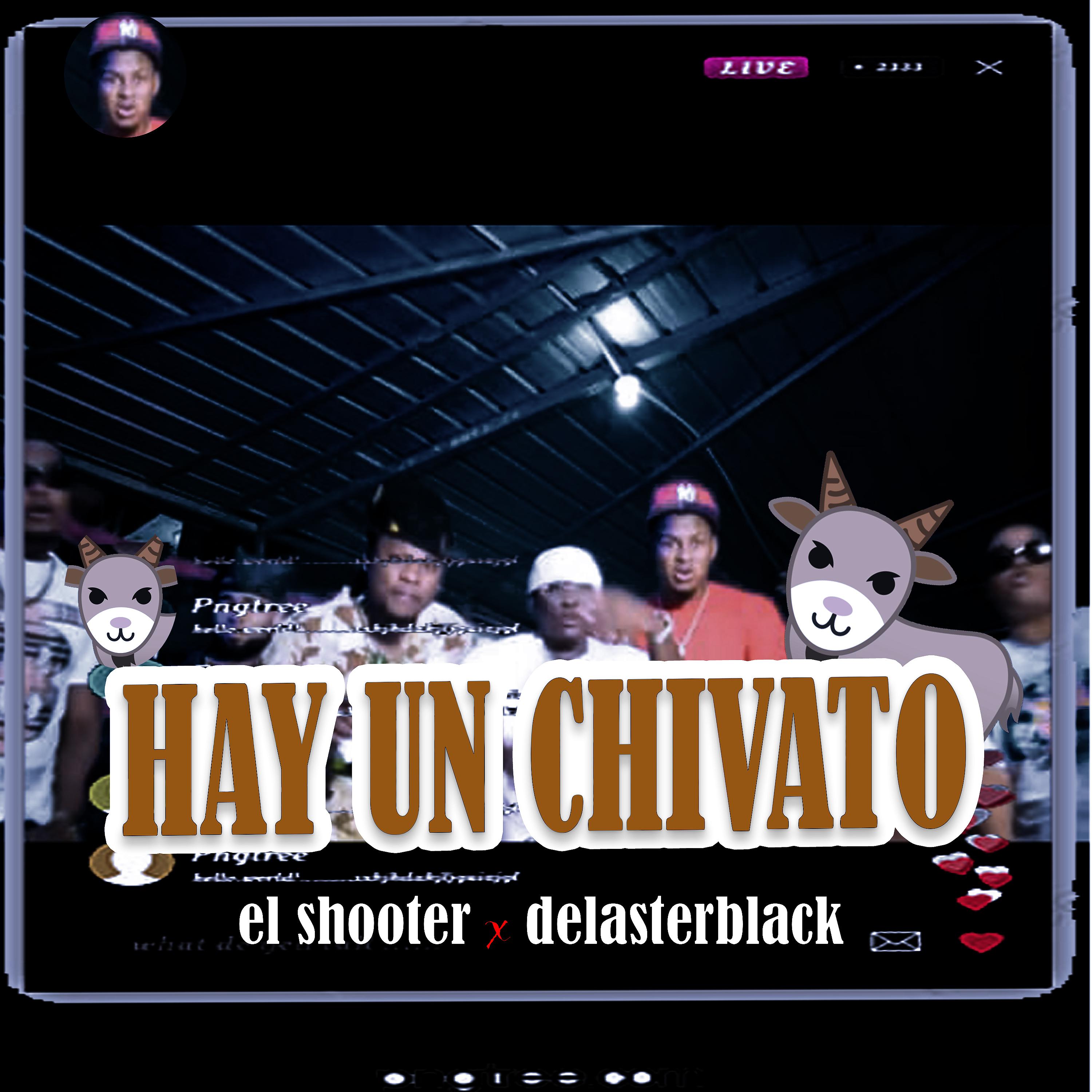 Постер альбома Hay un Chivato