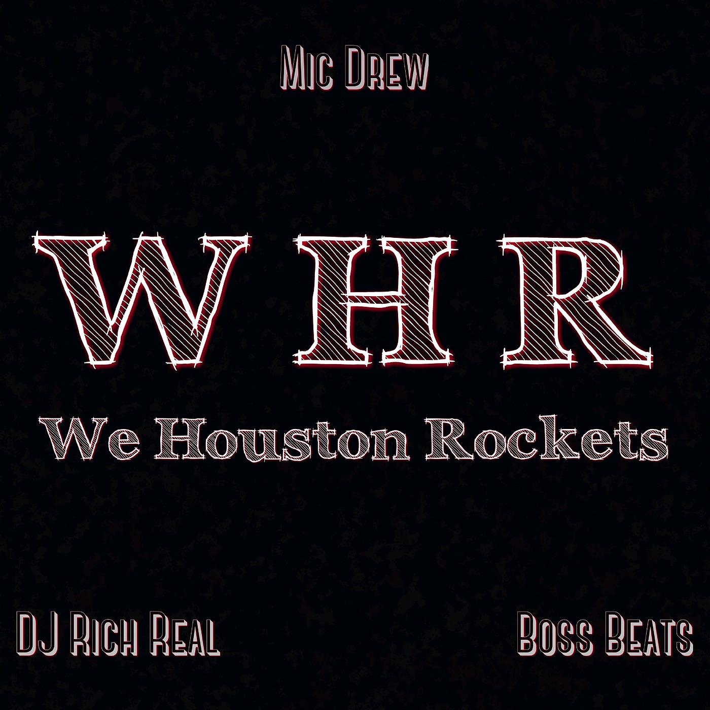 Постер альбома We Houston Rockets