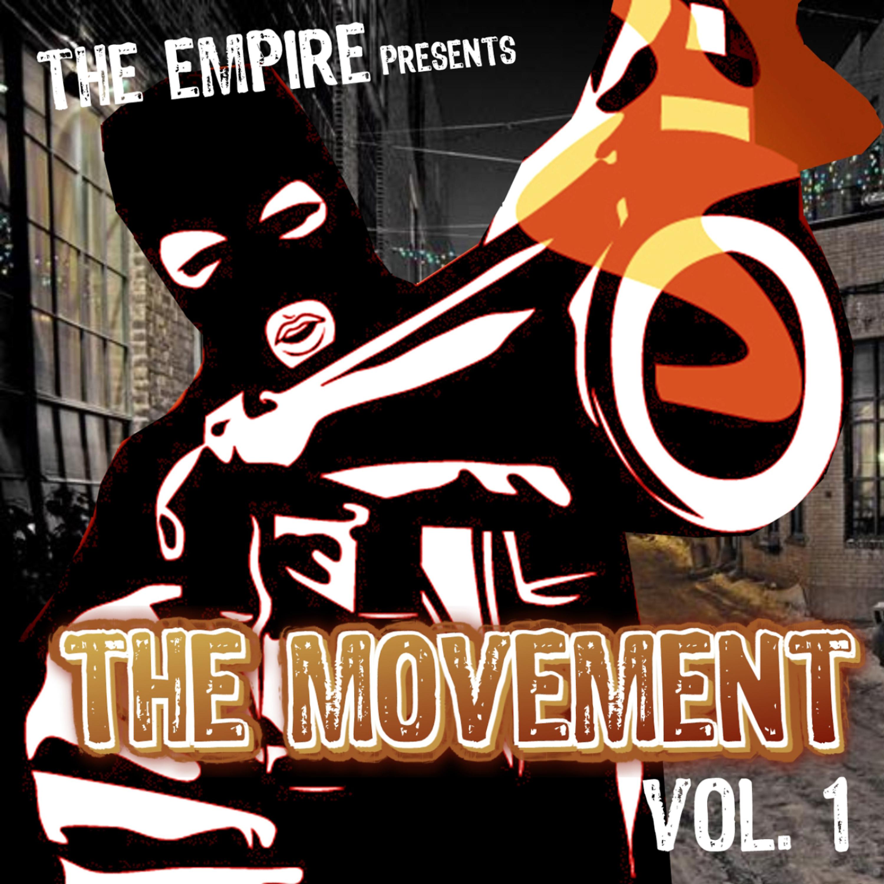 Постер альбома The Empire Presents The Movement, Vol. 1